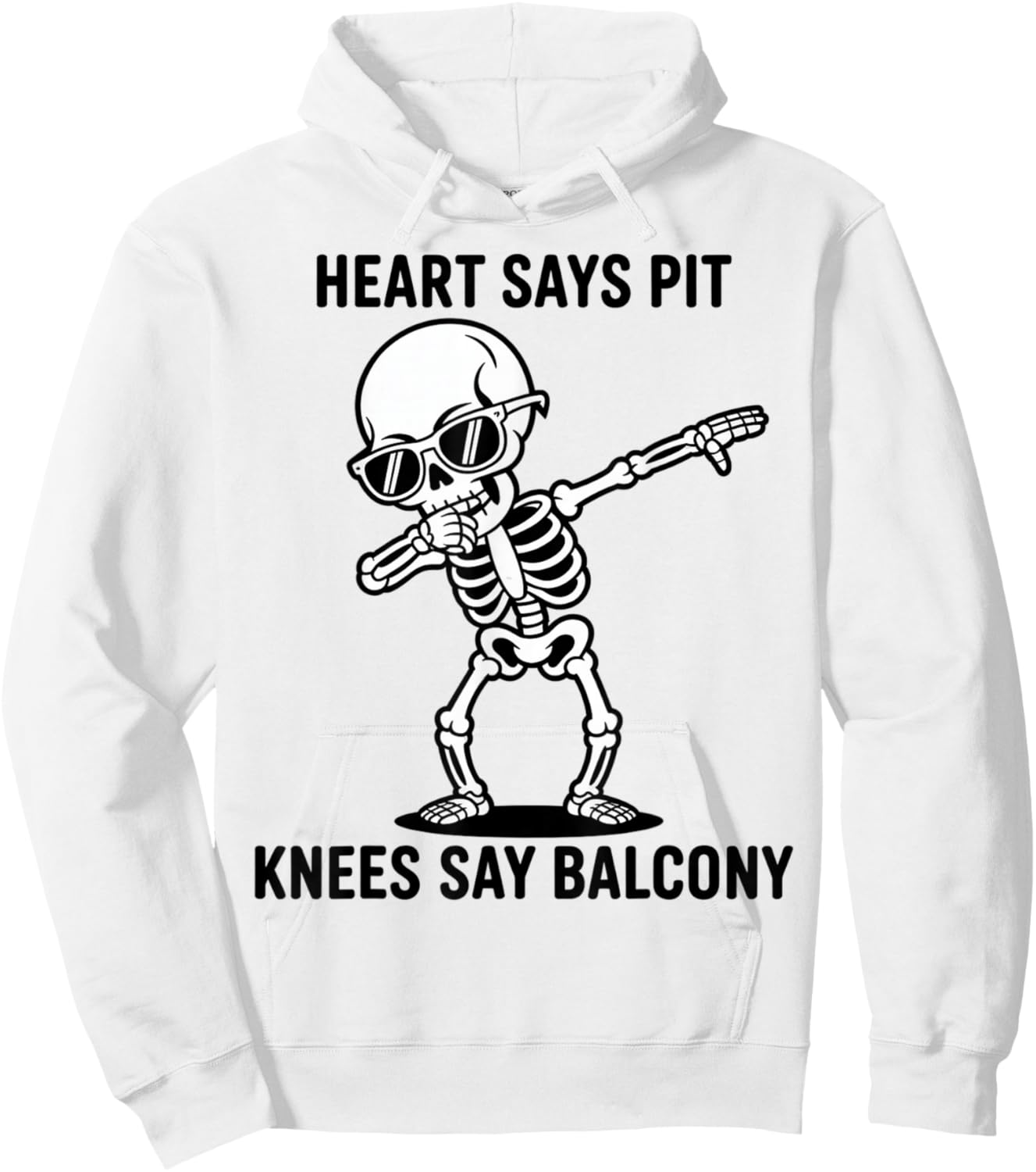 Funny Concert Quote Heart Says Pit Knees Say Balcony Hoodie - Hoodie | White