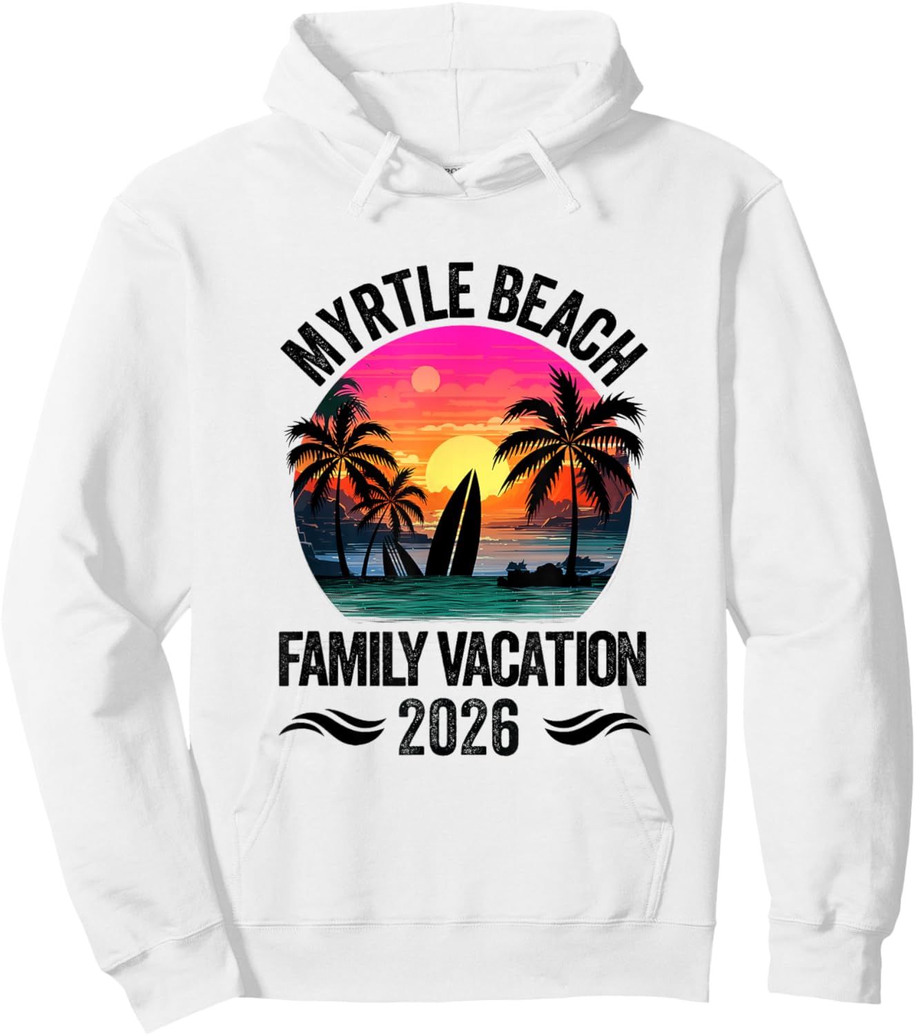 Myrtle Beach Family Vacation 2026 Matching Outfits Beach Hoodie - Hoodie | White