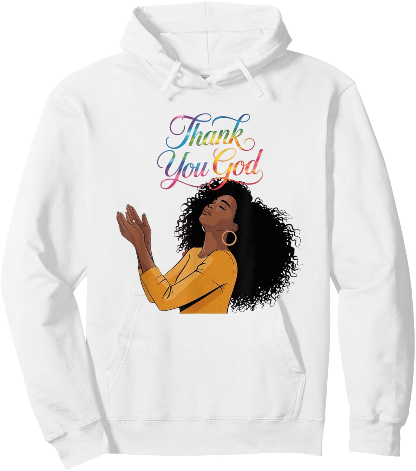 Thank You God Black Woman Prayer Faith Spiritual Design Hoodie - Hoodie | White