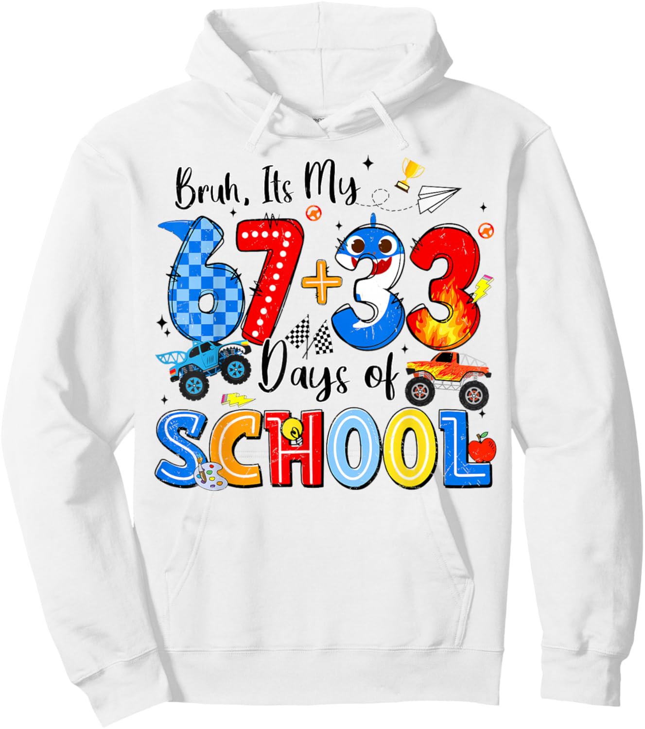 Bruh I'm My 67 33 Days of School Funny Boys Kid 100th Day Hoodie - Hoodie | White