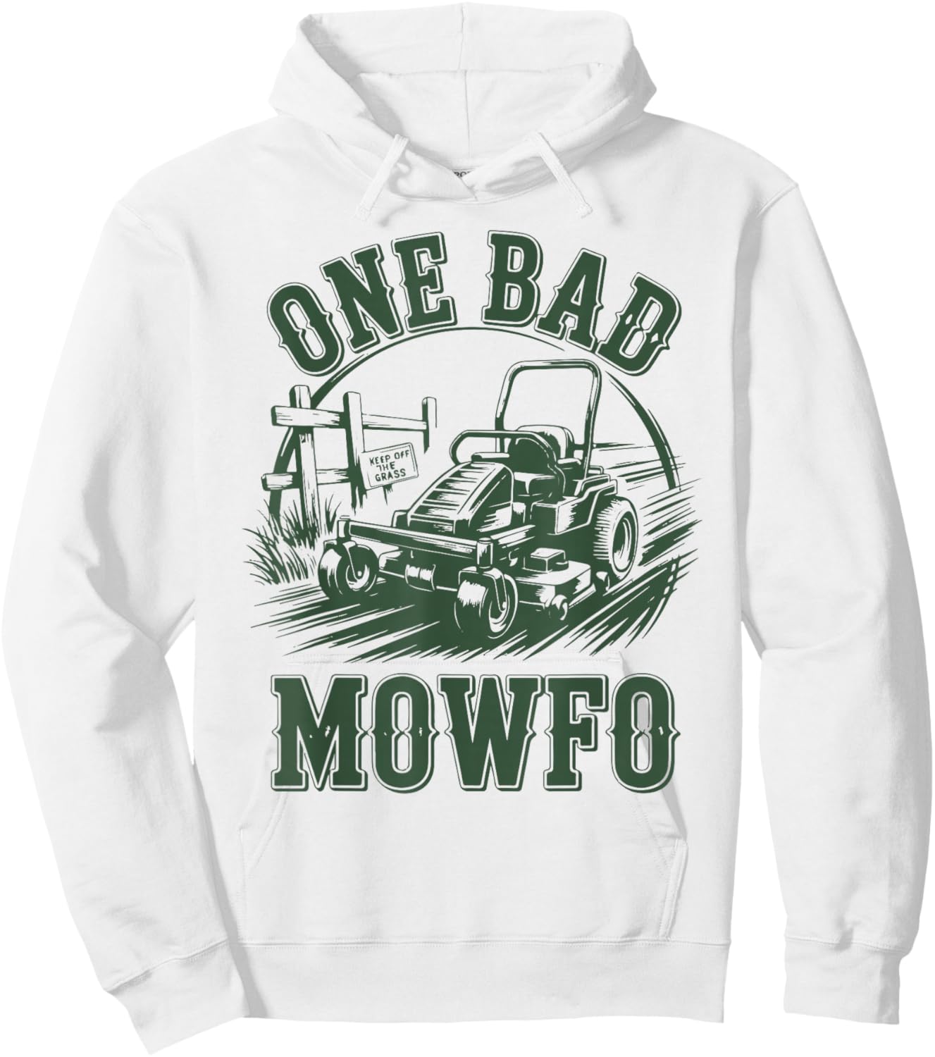 Zero-Turn Lawn Mower Dad One Bad Mowfo Funny Mowing Gift Hoodie - Hoodie | White