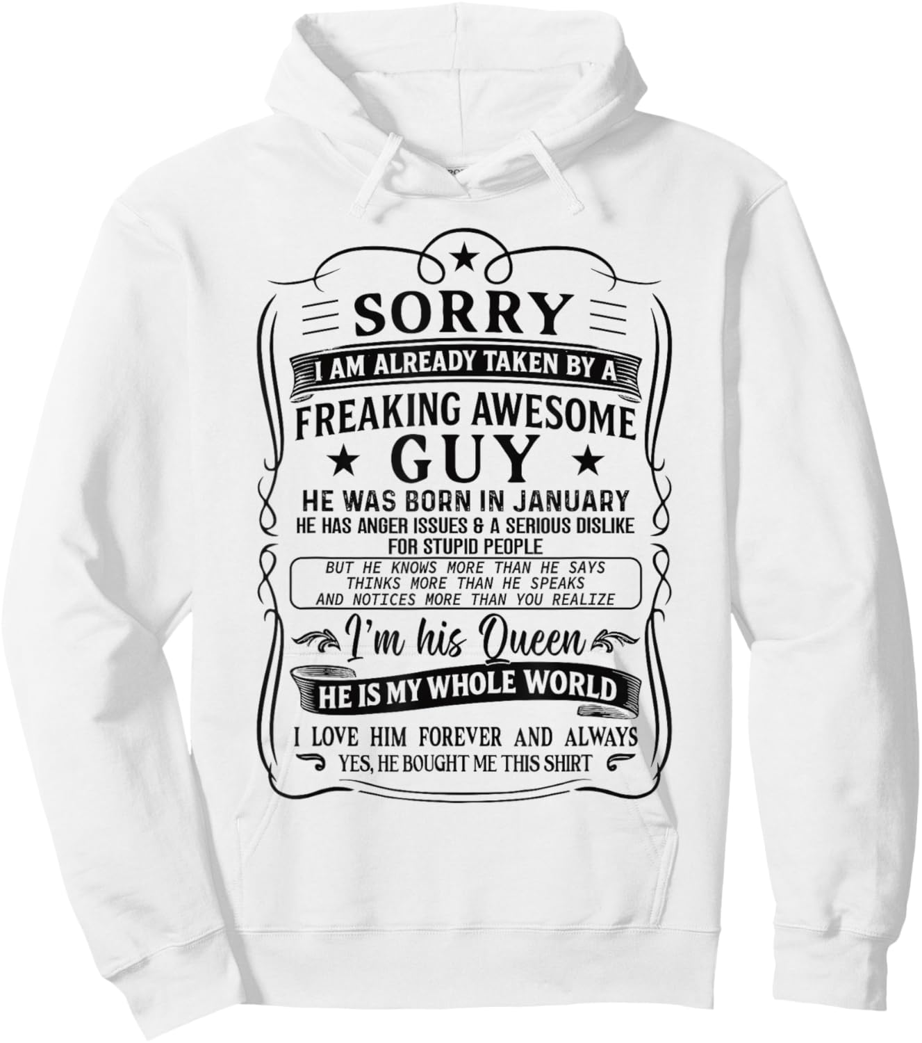 I Am Already Taken by Freaking Awesome Guy Born in January Hoodie - Hoodie | White