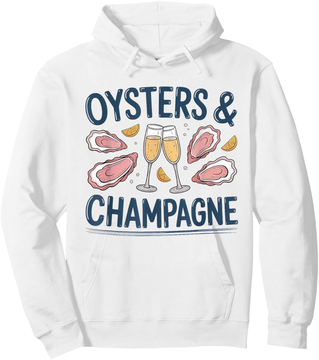 Oysters and Champagne Celebration Foodie Gastronomy Hoodie - Hoodie | White