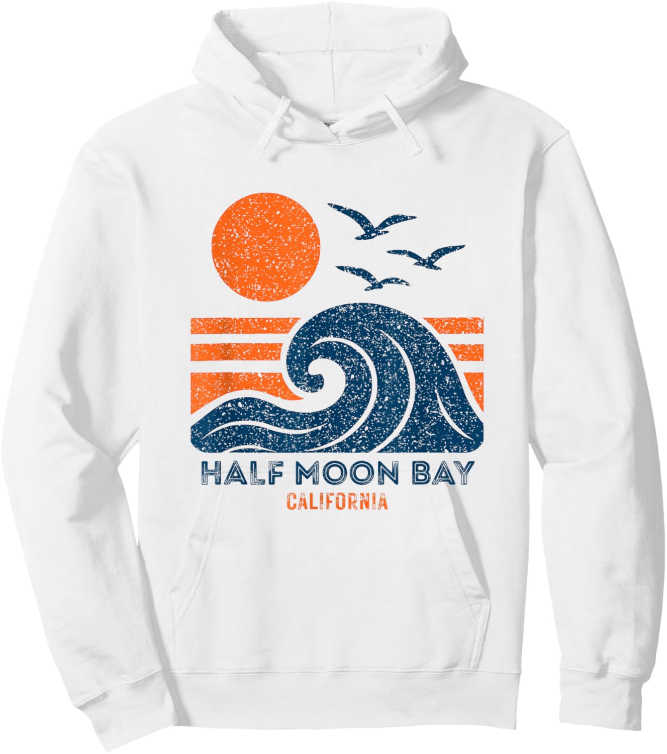 Half Moon Bay California Retro Vintage Weathered Souvenir Hoodie - Hoodie | White