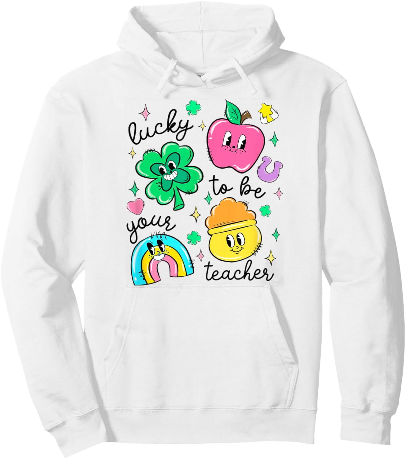 St Patrick's Day Lucky to Be Your Teacher Hoodie - Hoodie | White