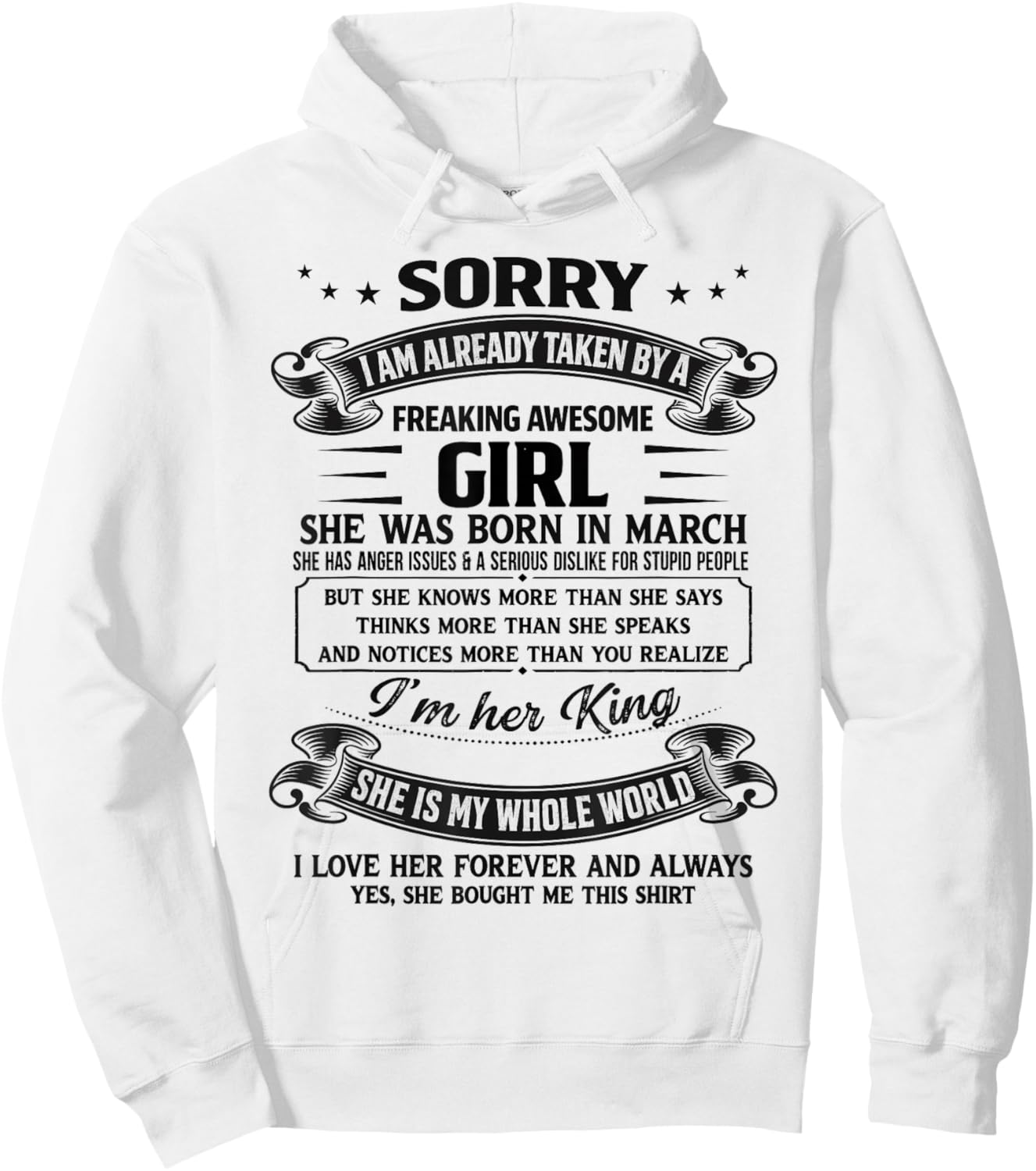 I Am Already Taken by Freaking Awesome Girl Born in March Hoodie - Hoodie | White