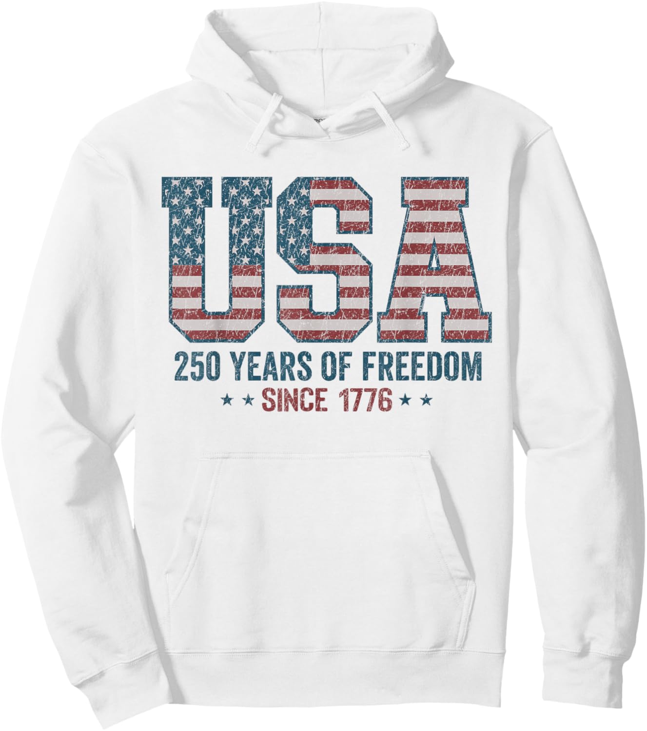 250 Years of Freedom USA 1776 2026 July 4th Anniversary Hoodie - Hoodie | White