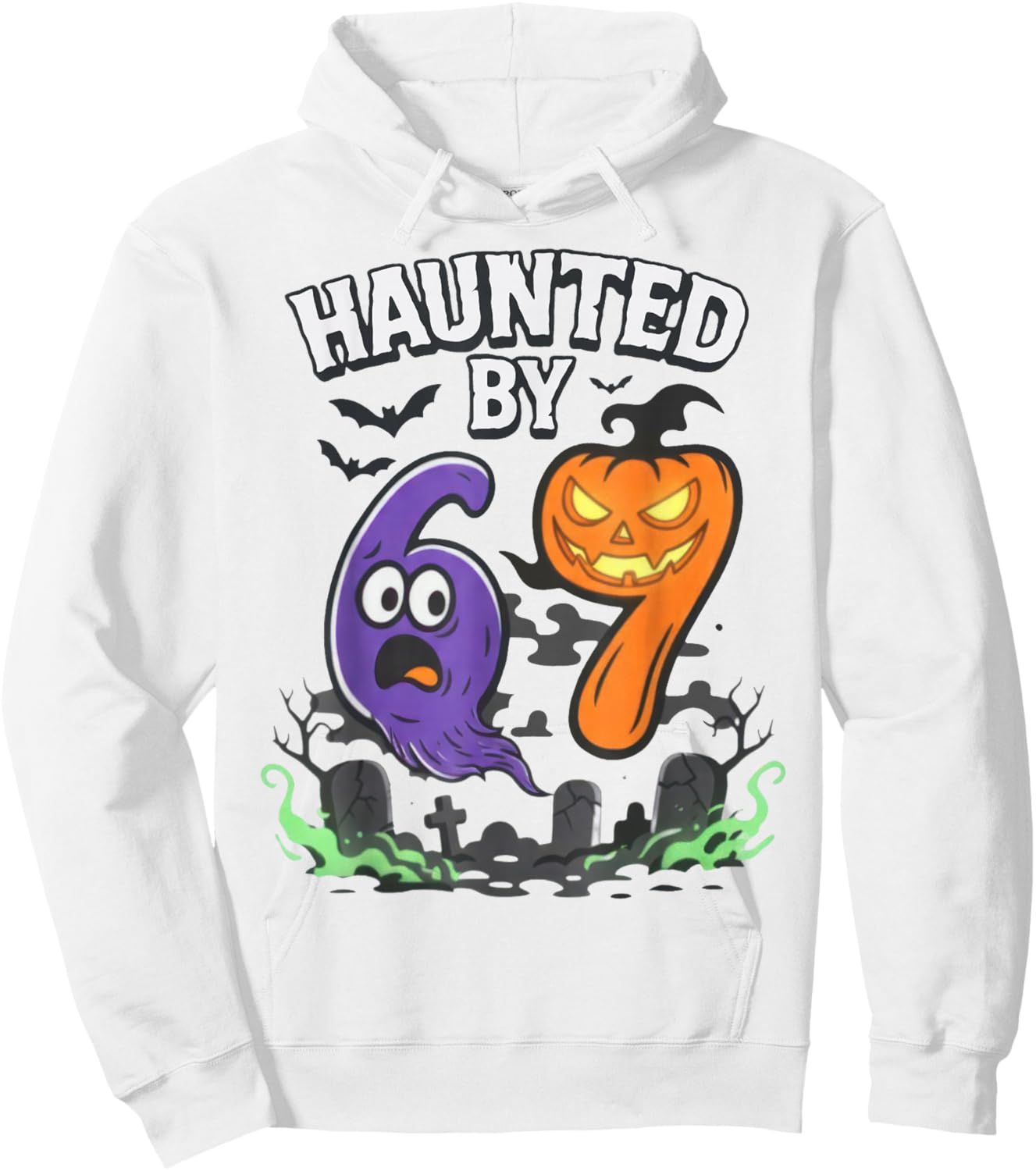 Haunted by 67 Funny Haunted by 6-7 Funny 6 7 Halloween Hoodie - Hoodie | White