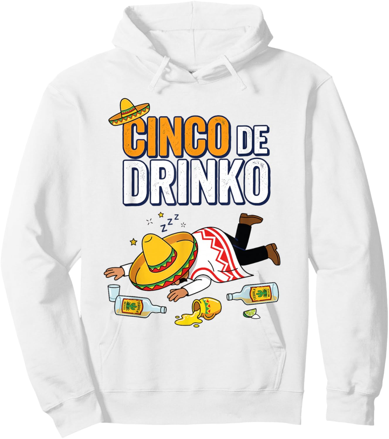 Cinco De Drinco Cinco De Mayo Tequila Drinking Team Hoodie - Hoodie | White