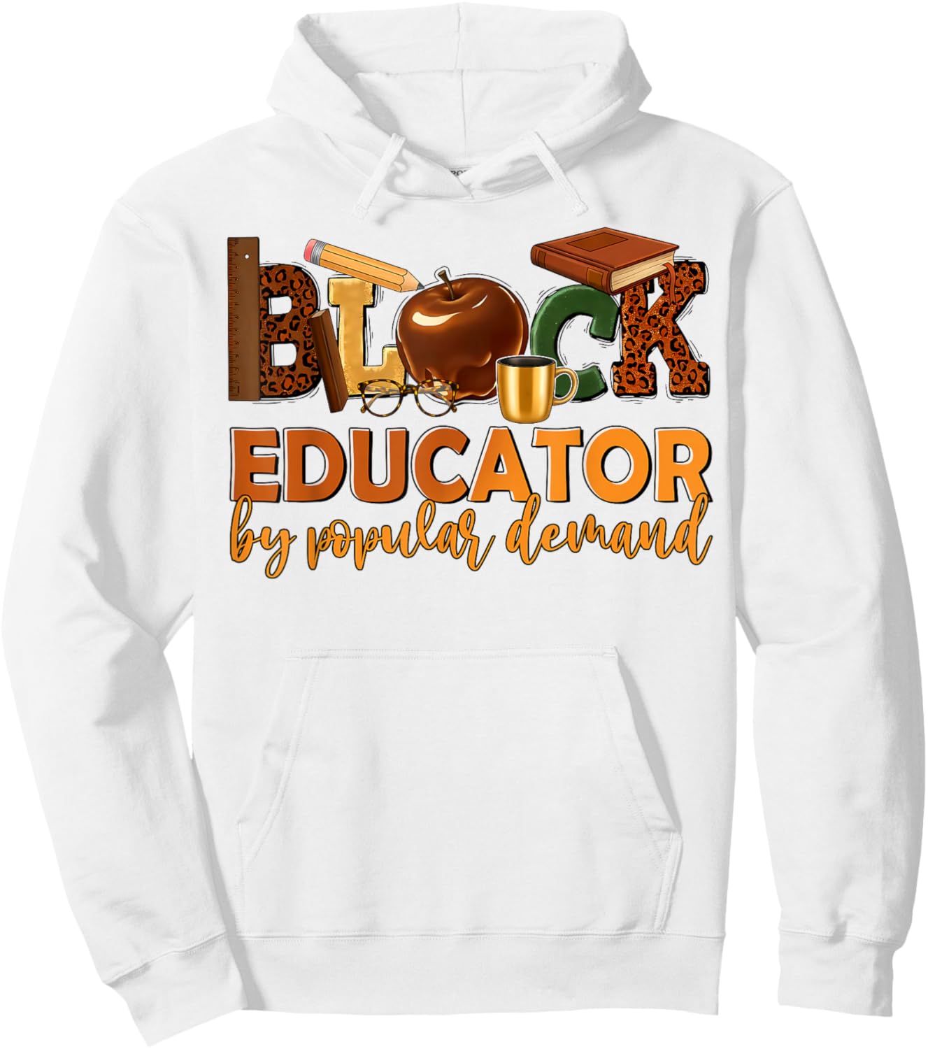 Black History Month Black Educator African American Teacher Hoodie - Hoodie | White