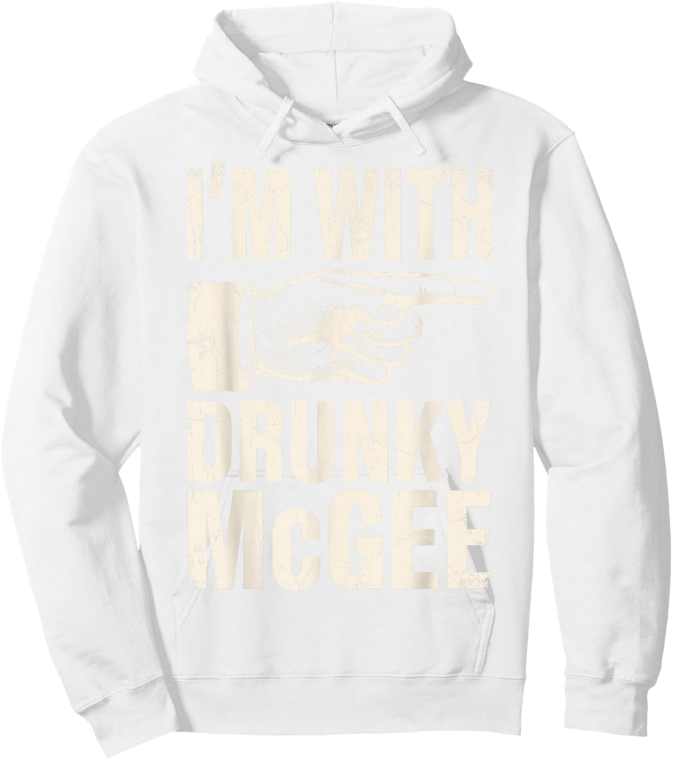 St. Patrick’s I'm with Drunky McGee Shenanigans Drink Beer Hoodie - Hoodie | White
