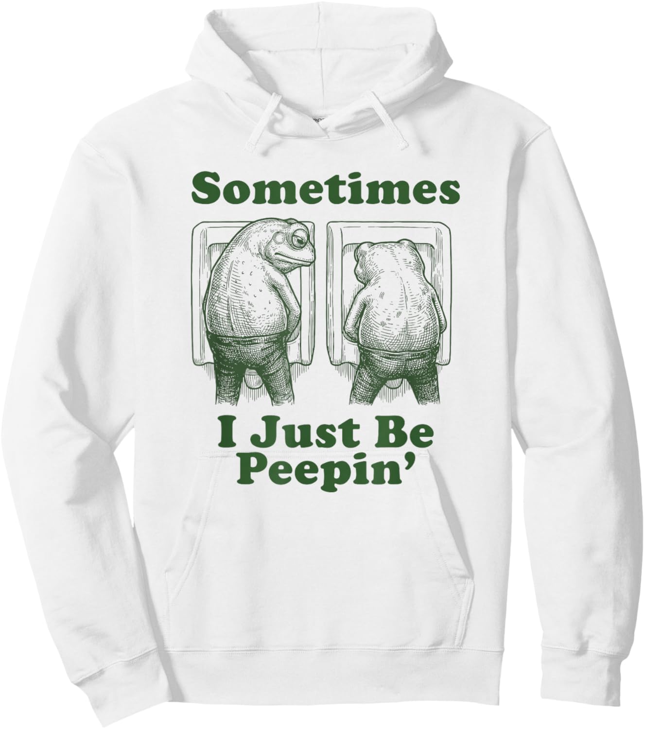 Sometimes I Just Be Peepin Funny Toad Funny Frog Hoodie - Hoodie | White