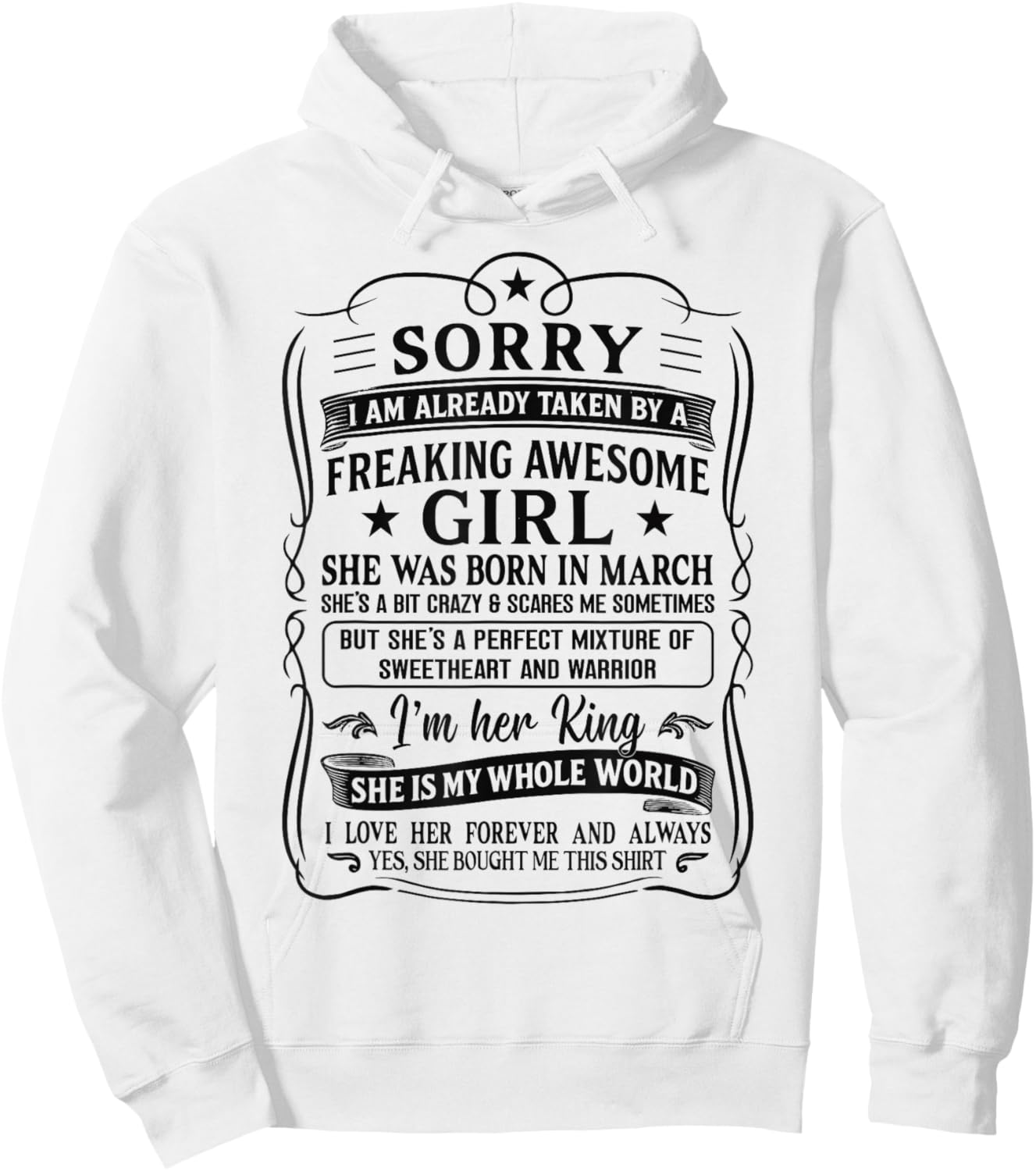 I Am Already Taken by Freaking Awesome Girl Born in March Hoodie - Hoodie | White