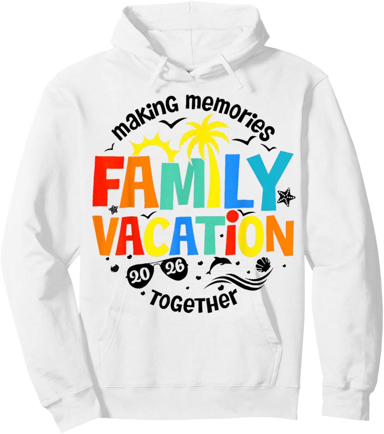 Family Vacation 2026 Beach Matching Family Summer Vacation Hoodie - Hoodie | White