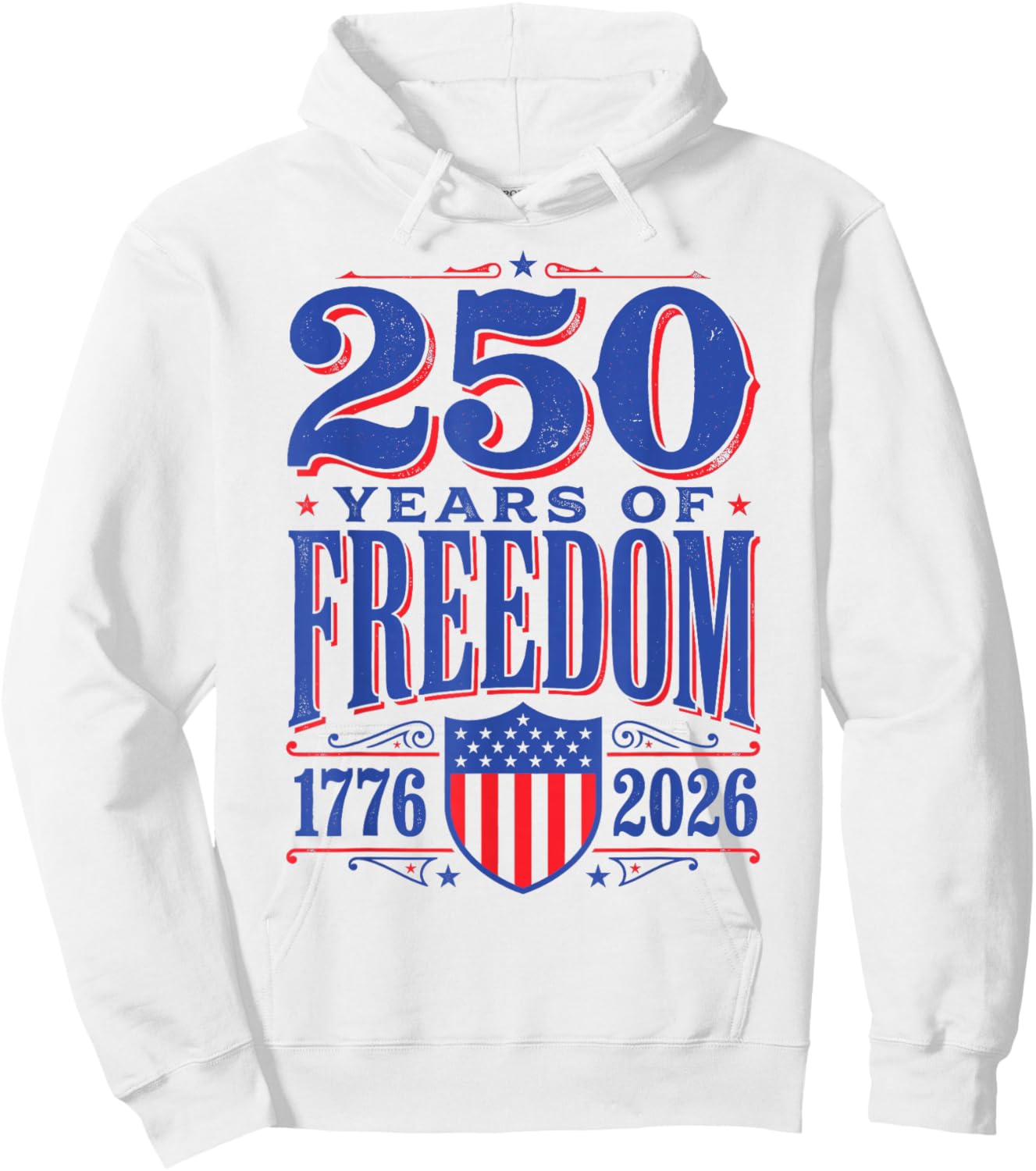 Flag Vintage 250 Years American 1776 2026 250th USA Birthday Hoodie - Hoodie | White