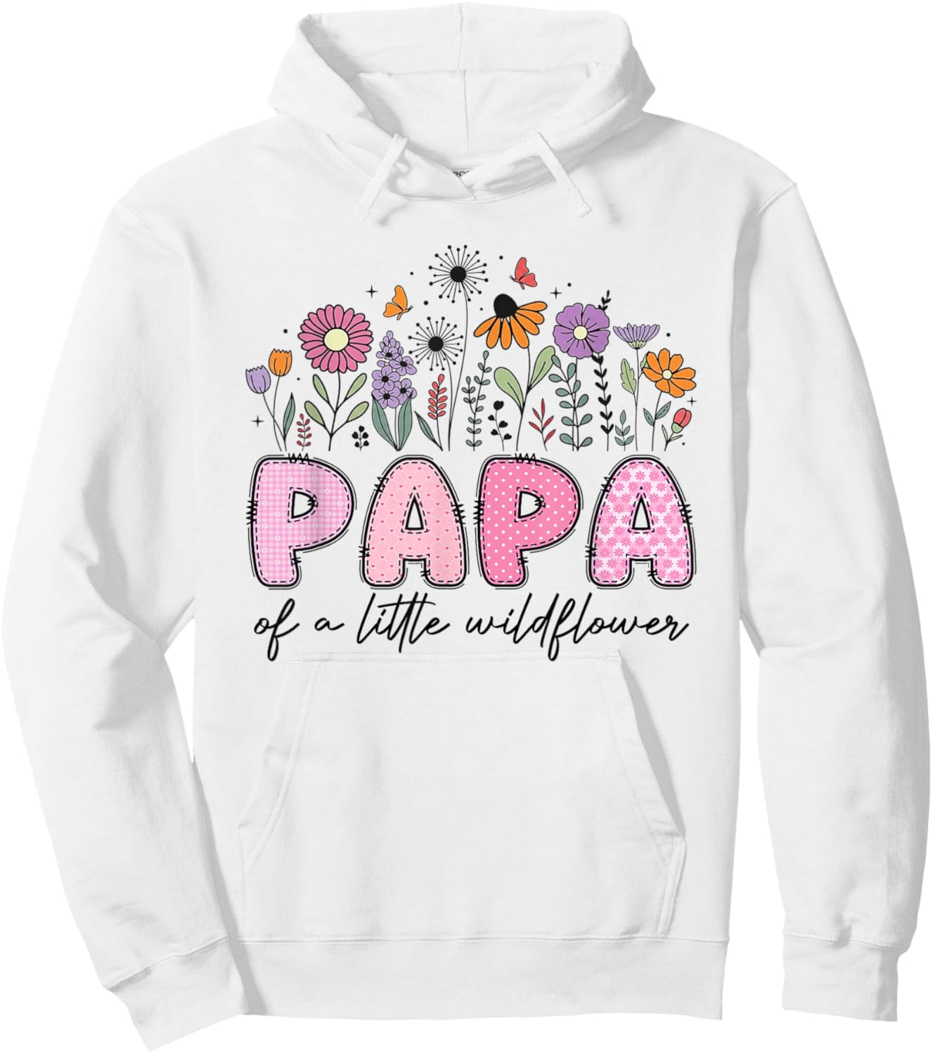Papa of The Little Wildflower Pink Floral Birthday Girl Hoodie - Hoodie | White