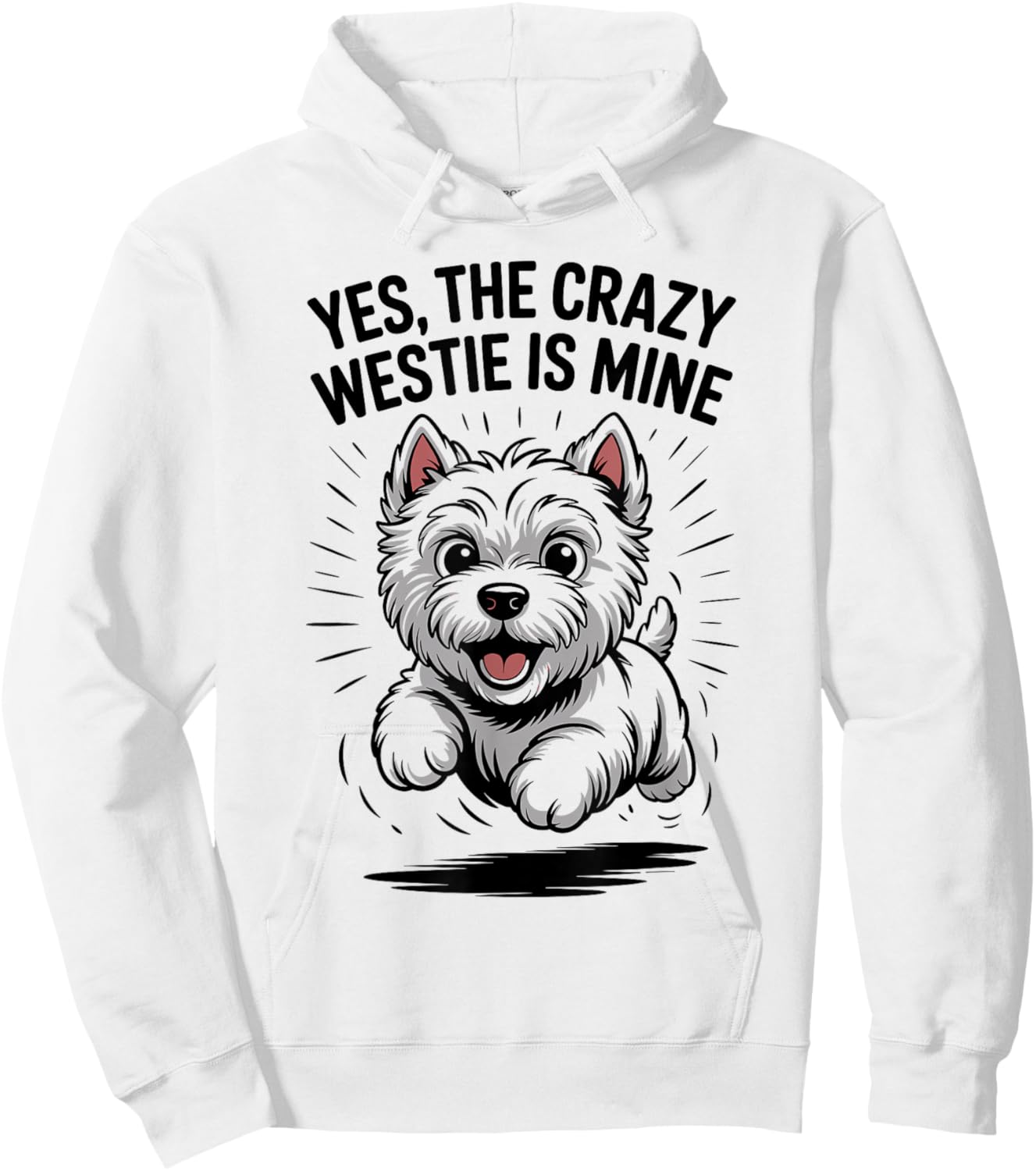 Pet Westie Dog Cute Westie Funny West Highland White Terrier Hoodie - Hoodie | White
