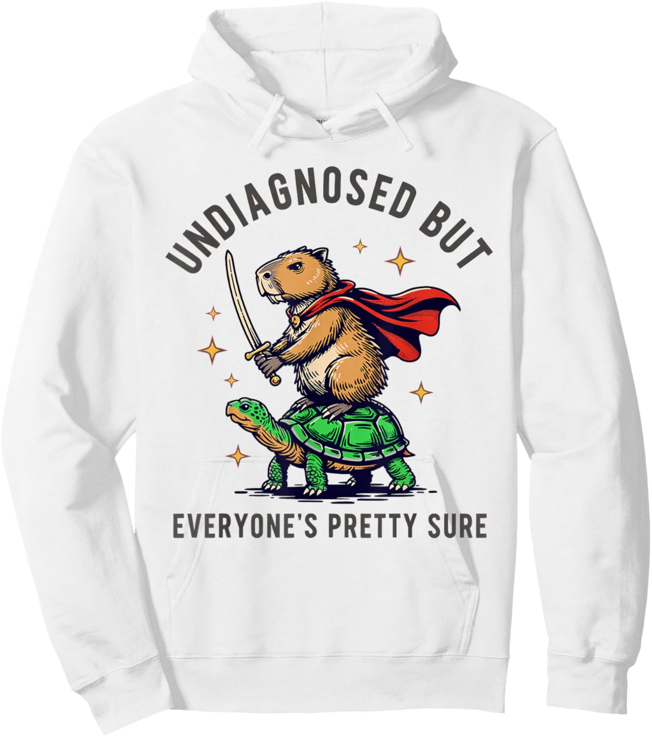 Undiagnosed But Everyone's Pretty Sure Capybara Hoodie - Hoodie | White