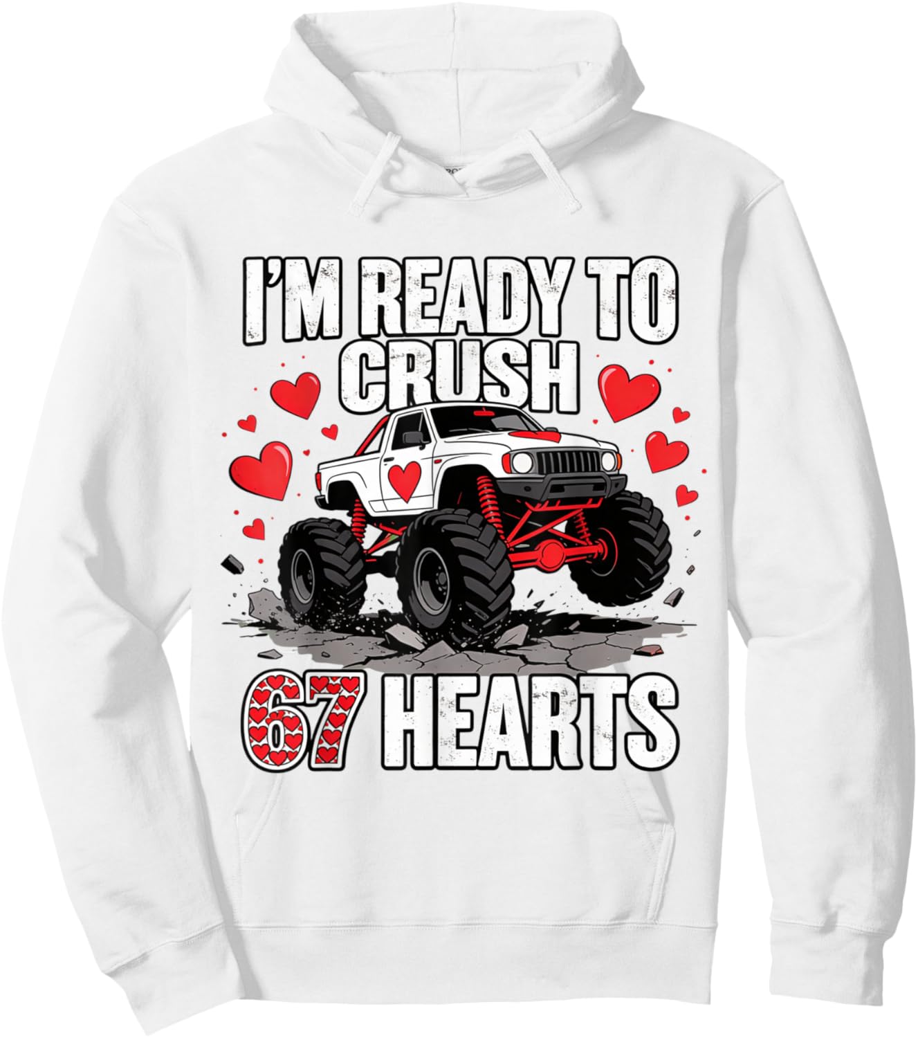 I'm Ready to Crush 67 Hearts Boys Valentine's Day Hoodie - Hoodie | White
