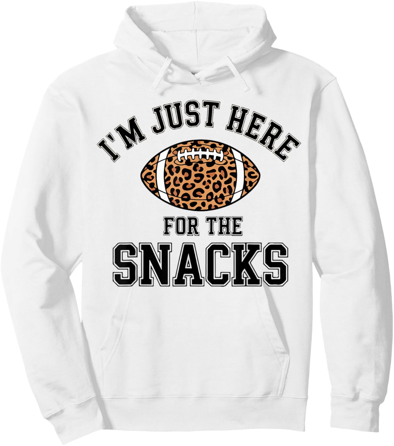 Women Im Just Here for The Snacks Football Leopard Print Mom Hoodie - Hoodie | White