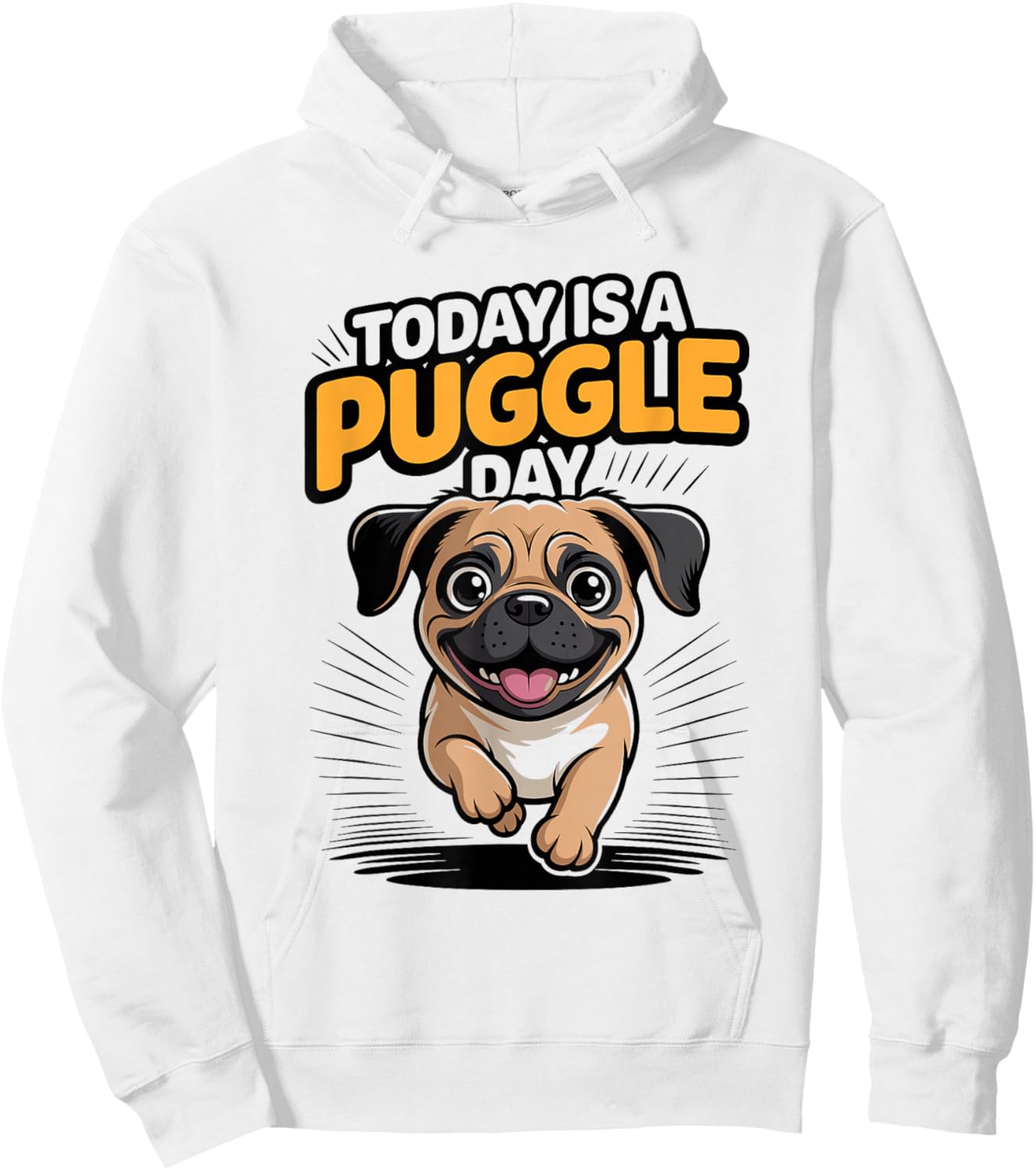 Today is A Puggle Day Cute Funny Designer Dog Mix Breed Pet Hoodie - Hoodie | White