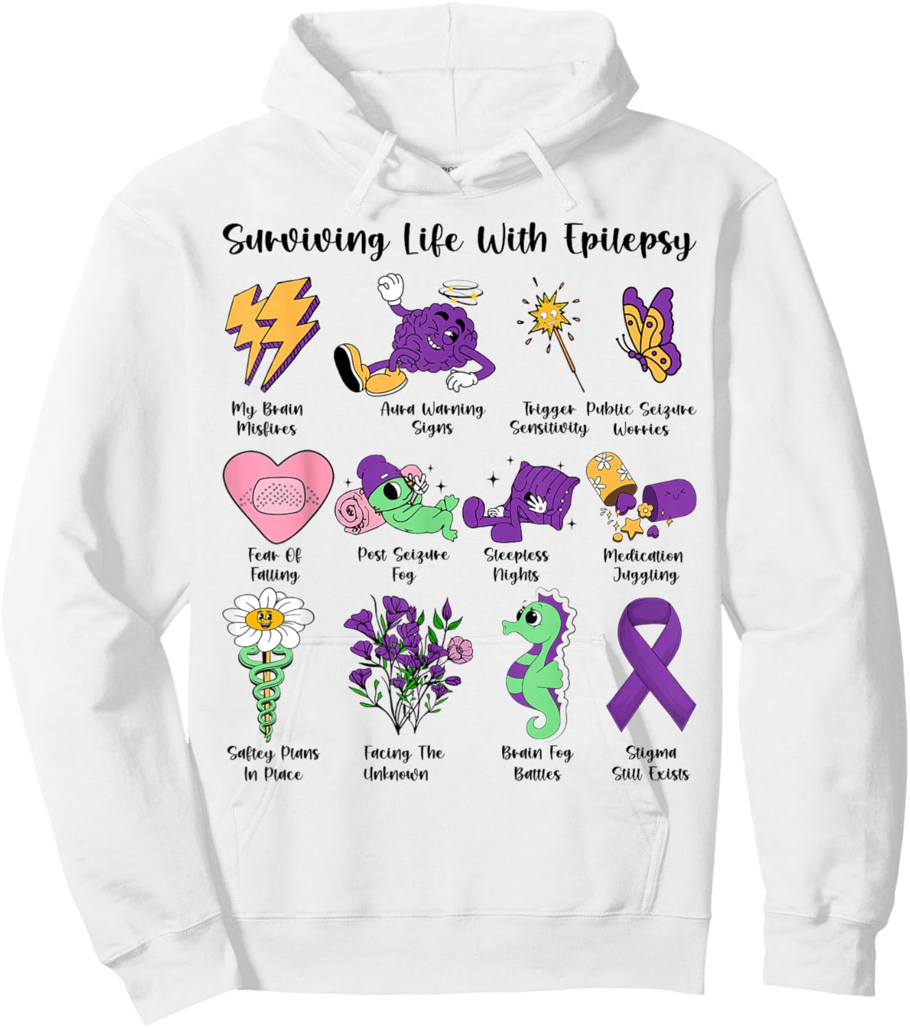 Surviving Life with Epilepsy Awareness Warriors Survivors Hoodie - Hoodie | White