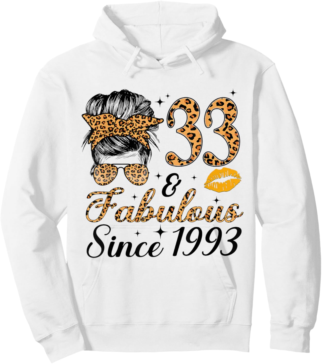 33 and Fabulous Since 1993 33rd Messy Bun Birthday Hoodie - Hoodie | White