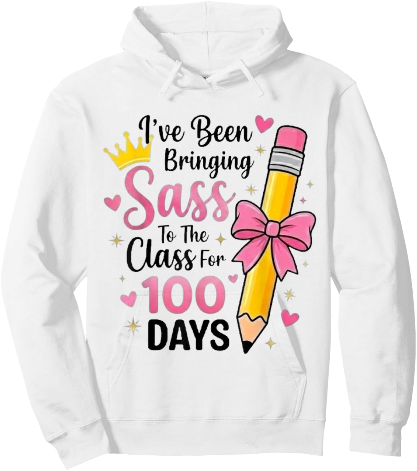 Bringing Sass to The Class for 100 Days of School Bow Girls Hoodie - Hoodie | White