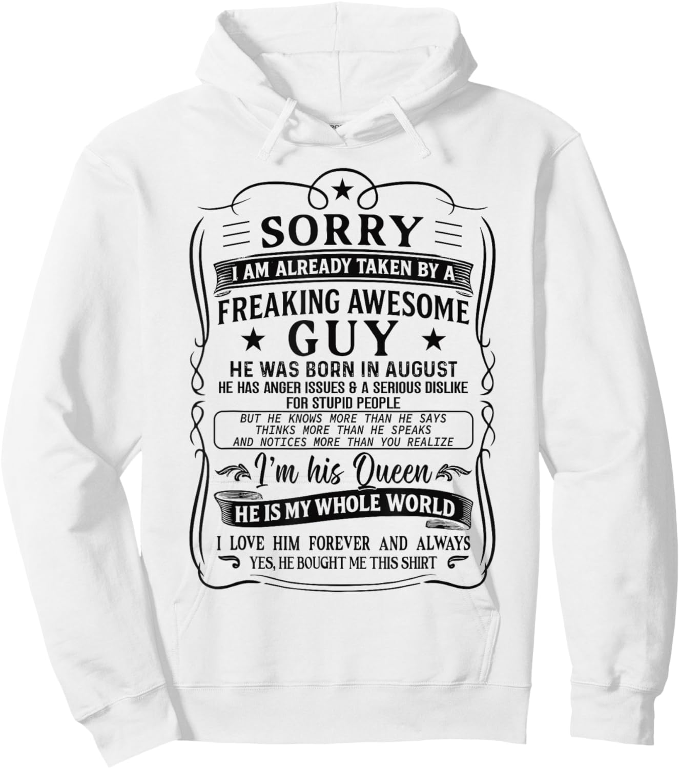 I Am Already Taken by Freaking Awesome Guy Born in August Hoodie - Hoodie | White