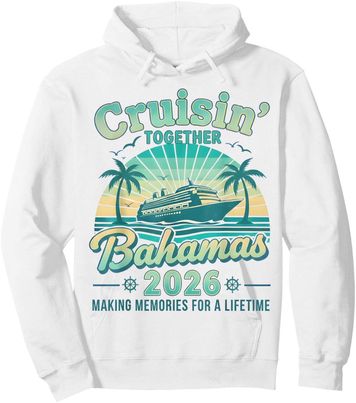 Cruisin Together Bahamas 2026 Family Cruise Bahamian Vintage Hoodie - Hoodie | White