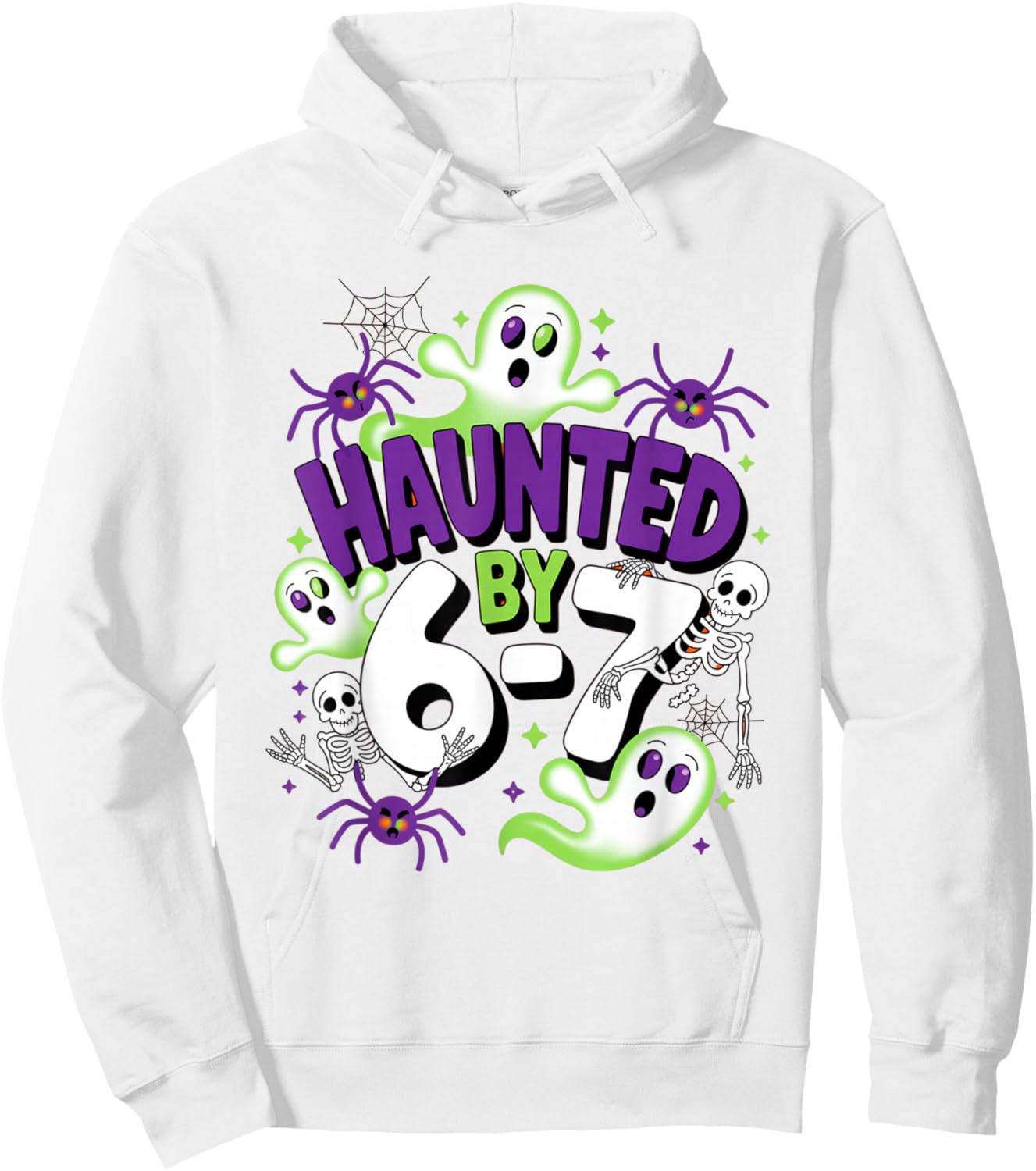 Haunted by 6-7 Funny Halloween 6-7 Costume Hoodie - Hoodie | White
