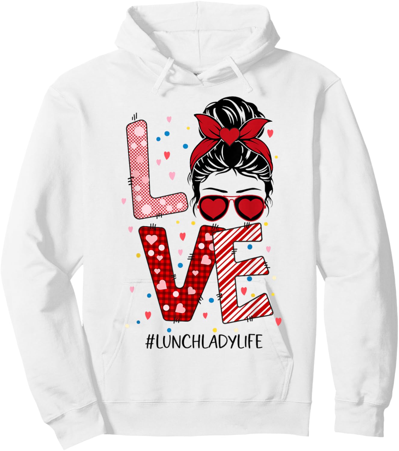 Messy Bun Love Lunch Lady Valentine's Day Hoodie - Hoodie | White
