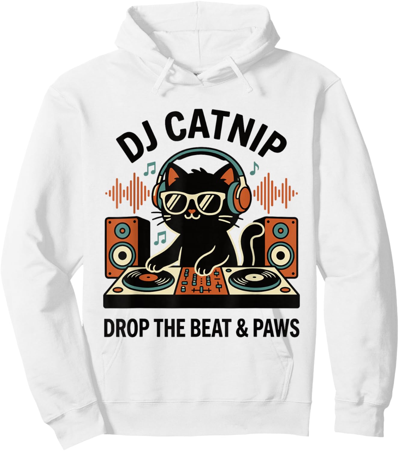 DJ Catnip Drop The Beat & Paws Funny Cat DJ Headphones Vinyl Hoodie - Hoodie | White