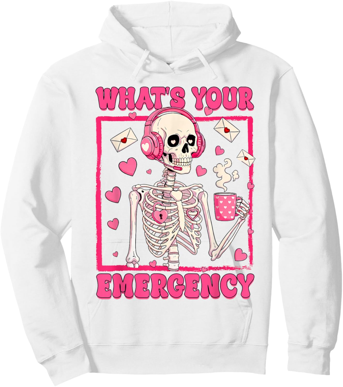 Valentines 911 Dispatcher Skeletron What's Your Emergency Hoodie - Hoodie | White