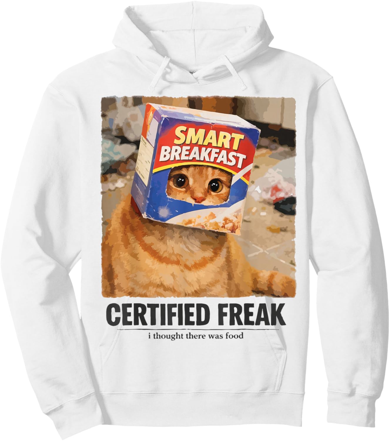 Certified Freak Silly Cat Meme Funny Orange Momma Daddy Joke Hoodie - Hoodie | White