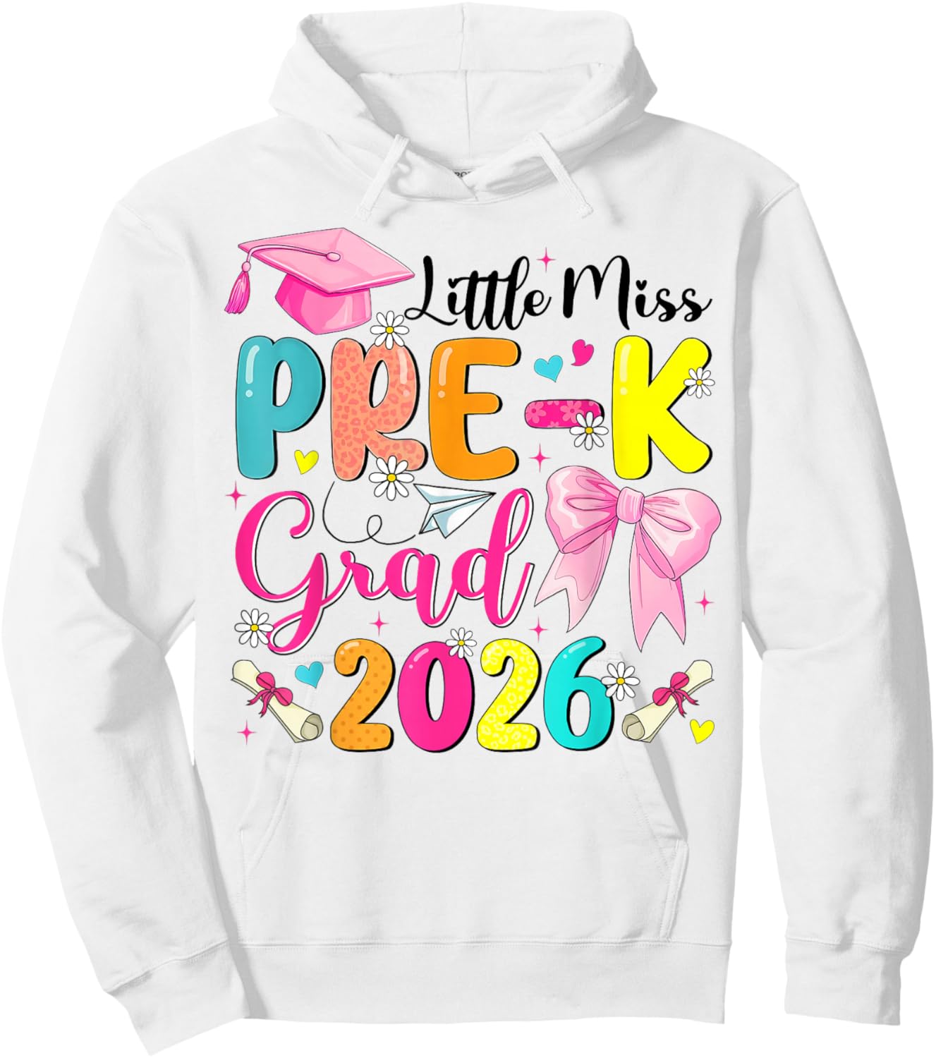 Little Miss Pre-K Grad 2026 Preschool Graduation Kids Girls Hoodie - Hoodie | White