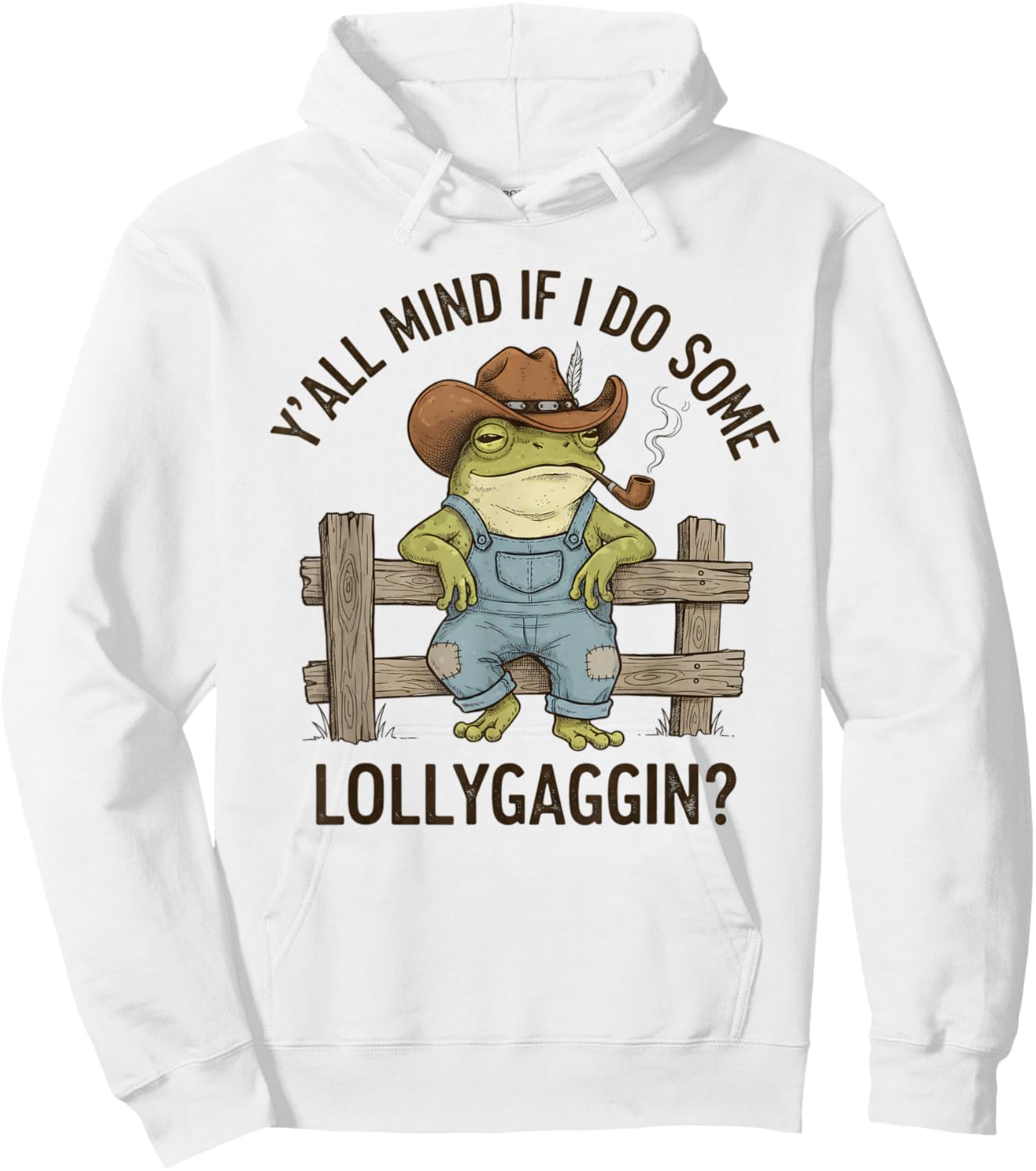 Y'all Mind IF I DO Some LOLLYGAGGIN Western Frog Cowboy Hoodie - Hoodie | White
