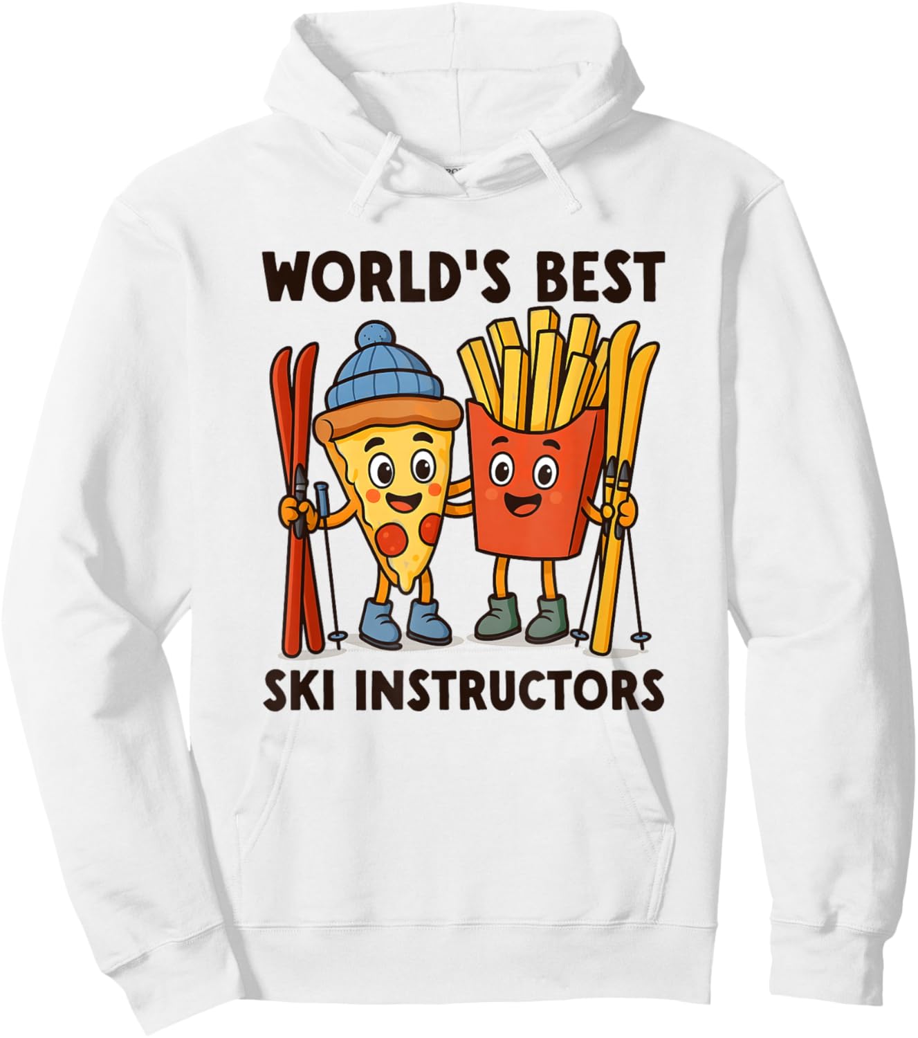 World's Best Ski Instructors Pizza & French Fries Skiing Hoodie - Hoodie | White