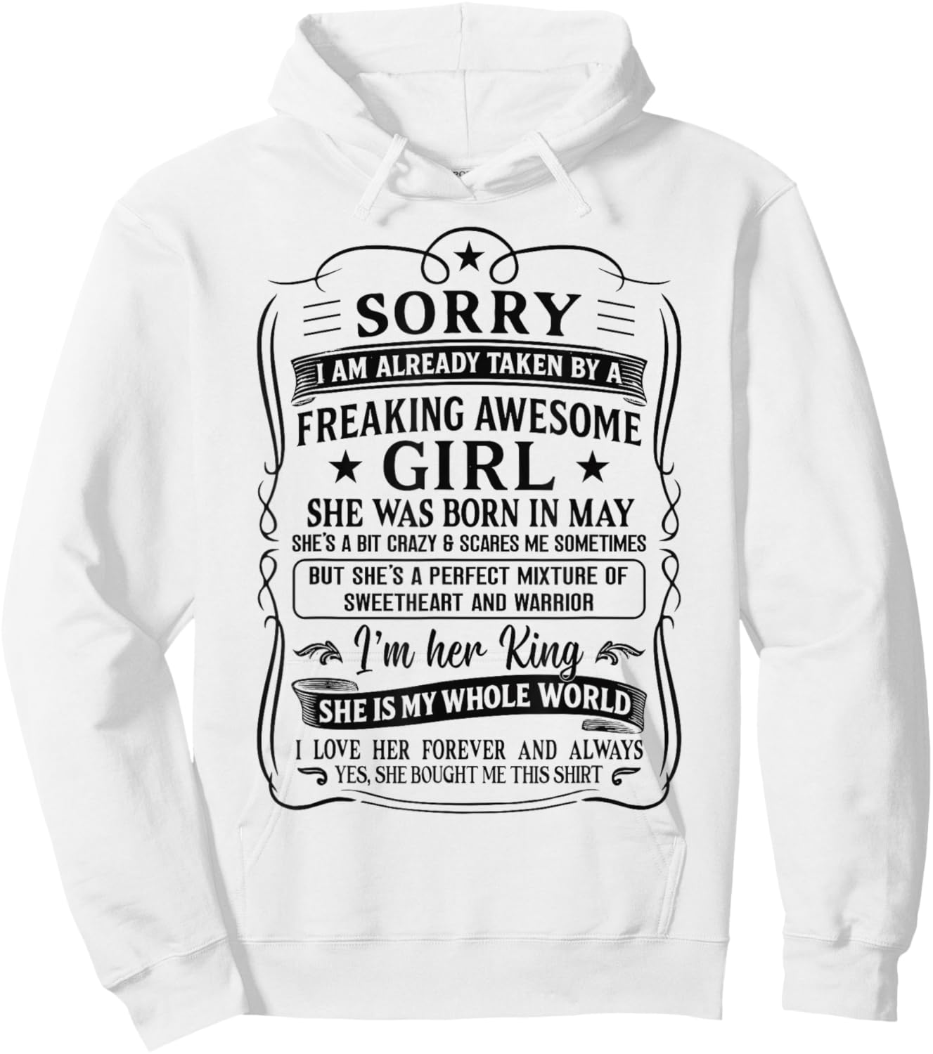 I Am Already Taken by Freaking Awesome Girl Born in May Hoodie - Hoodie | White