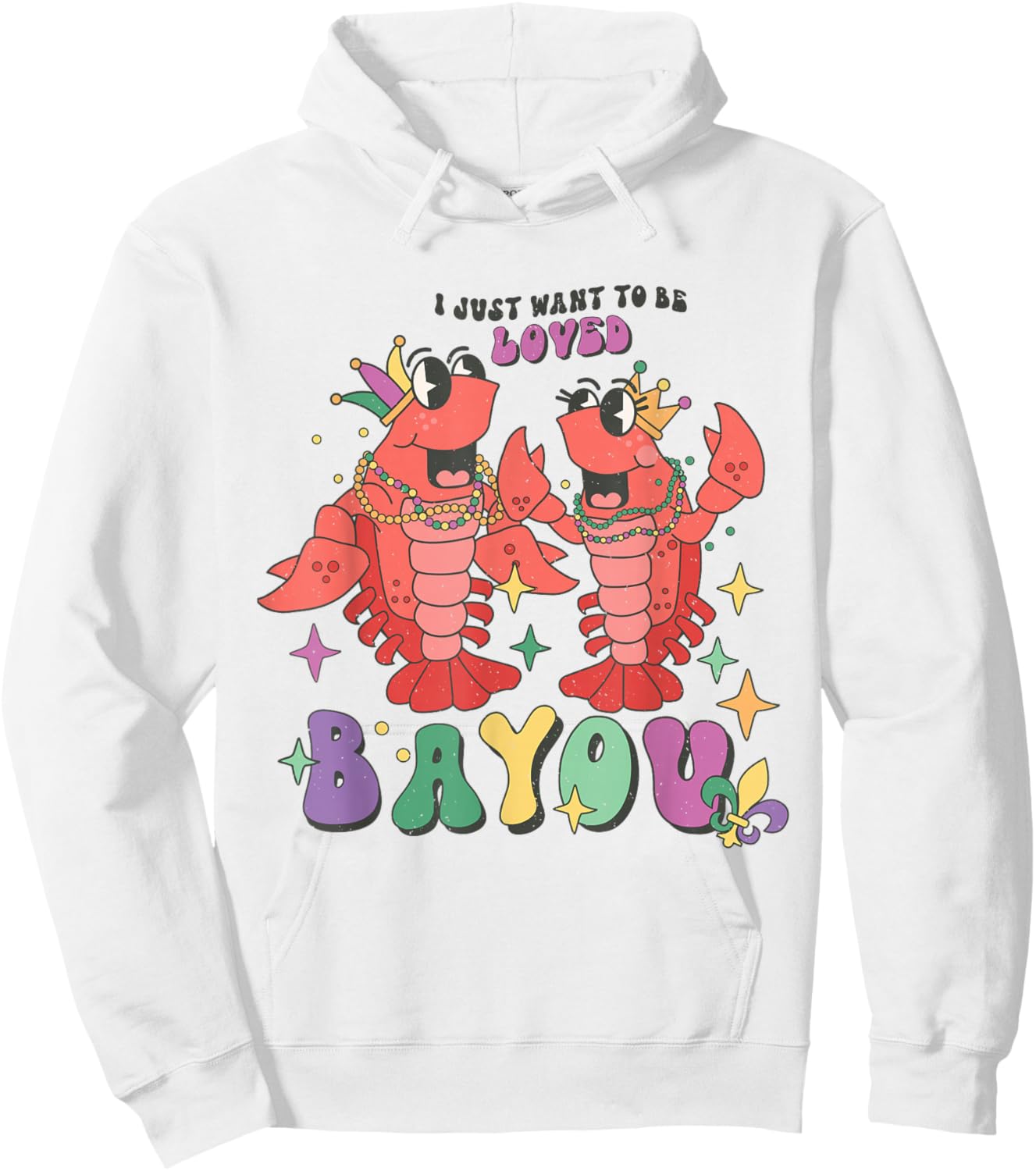 I Just Want to Be Loved Bayou Mardi Gras Crawfish Couple Hoodie - Hoodie | White