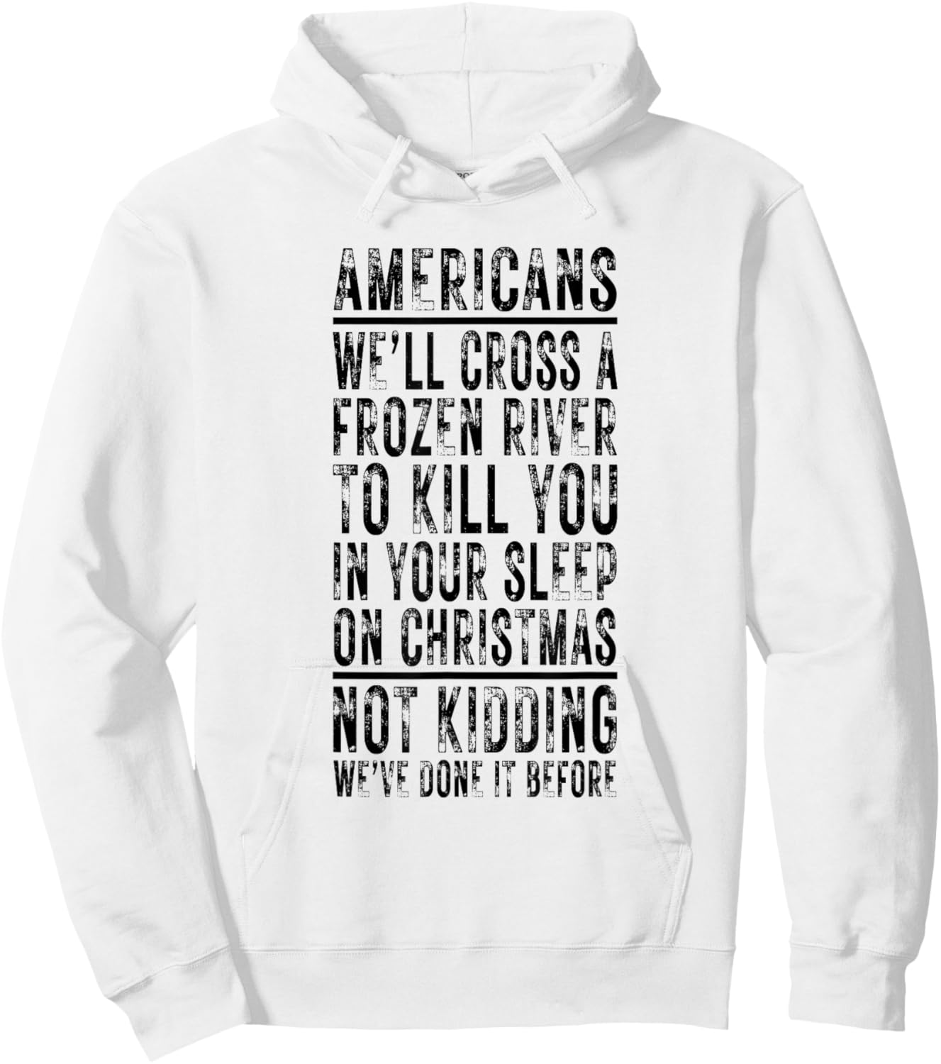 Americans We'll Cross A Frozen River Christmas History Hoodie - Hoodie | White