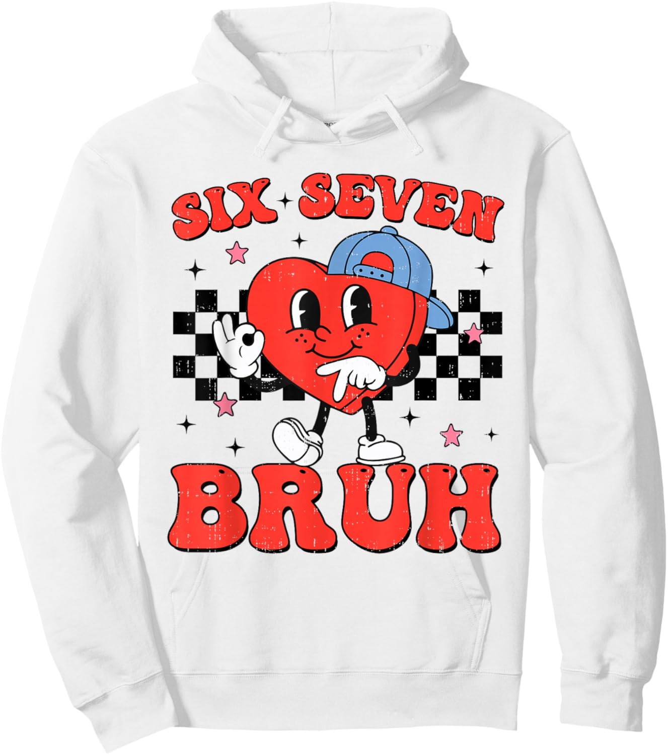 Six Seven Bruh 6 7 Meme Funny Valentines Day Boys Kids Hoodie - Hoodie | White