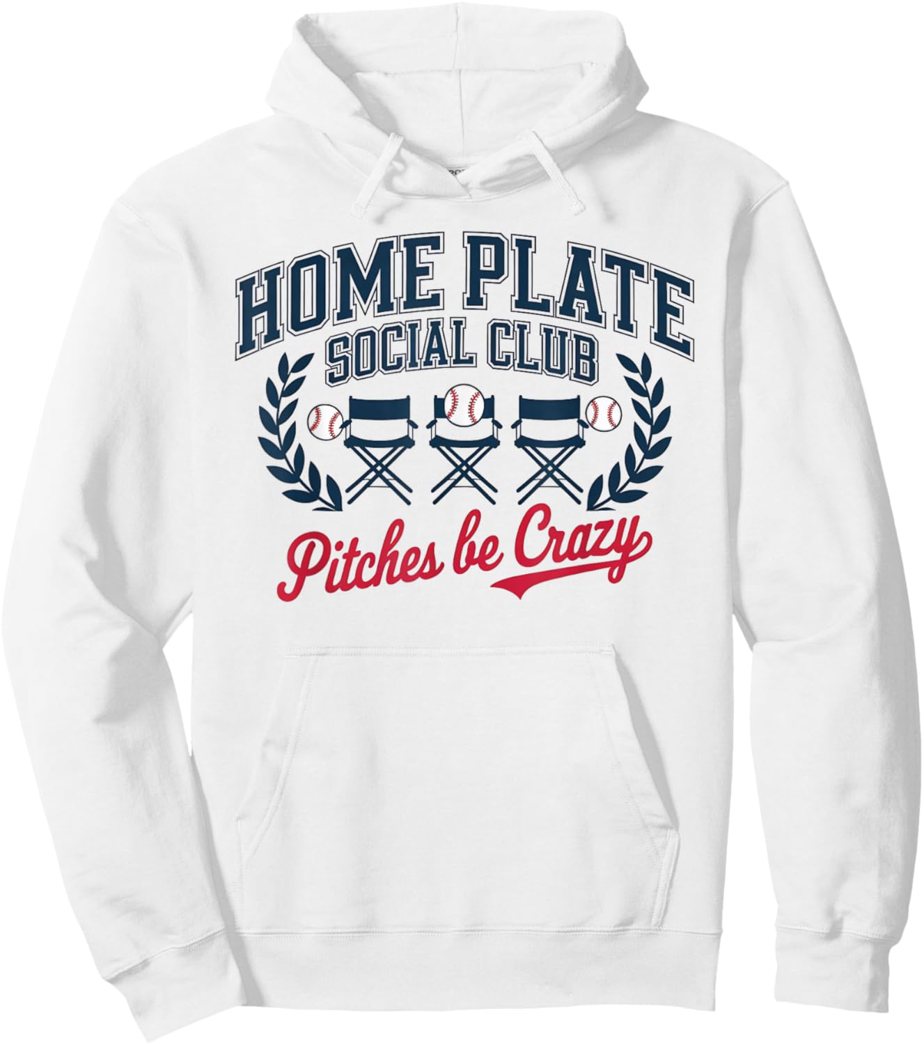 Home Plate Social Club Pitches Be Crazy Baseball Softball Hoodie - Hoodie | White