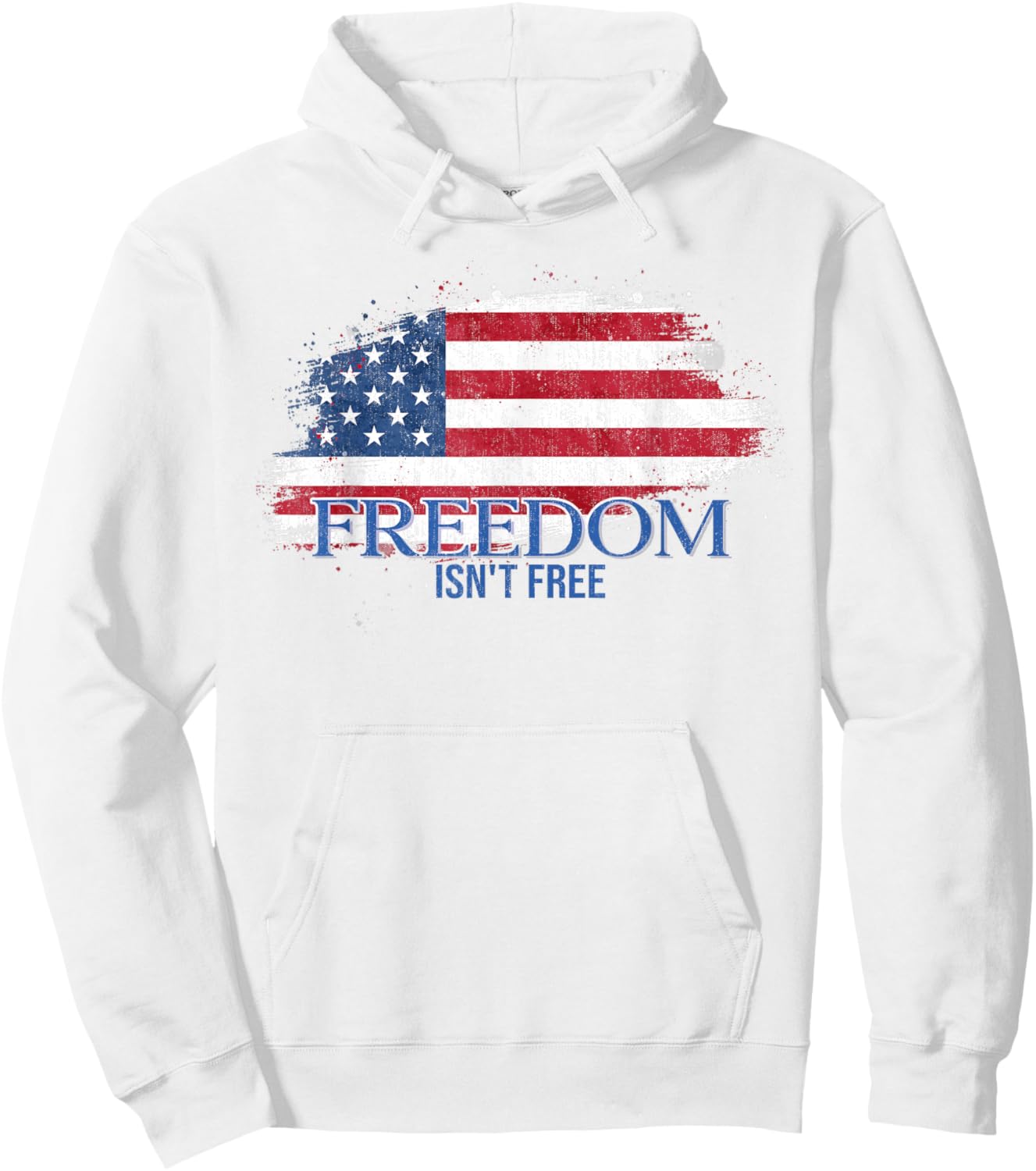 Freedom Isn't Free US Flag Hoodie - Hoodie | White
