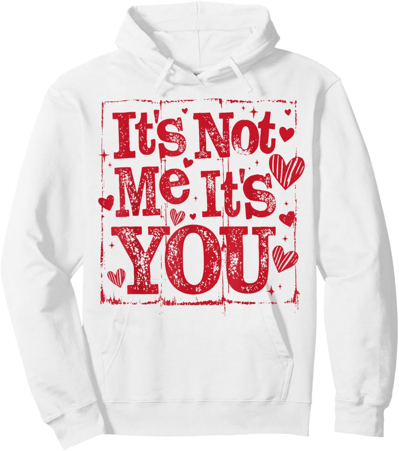 Retro It's Not Me It's You Funny Valentine's Day Coquette Hoodie - Hoodie | White