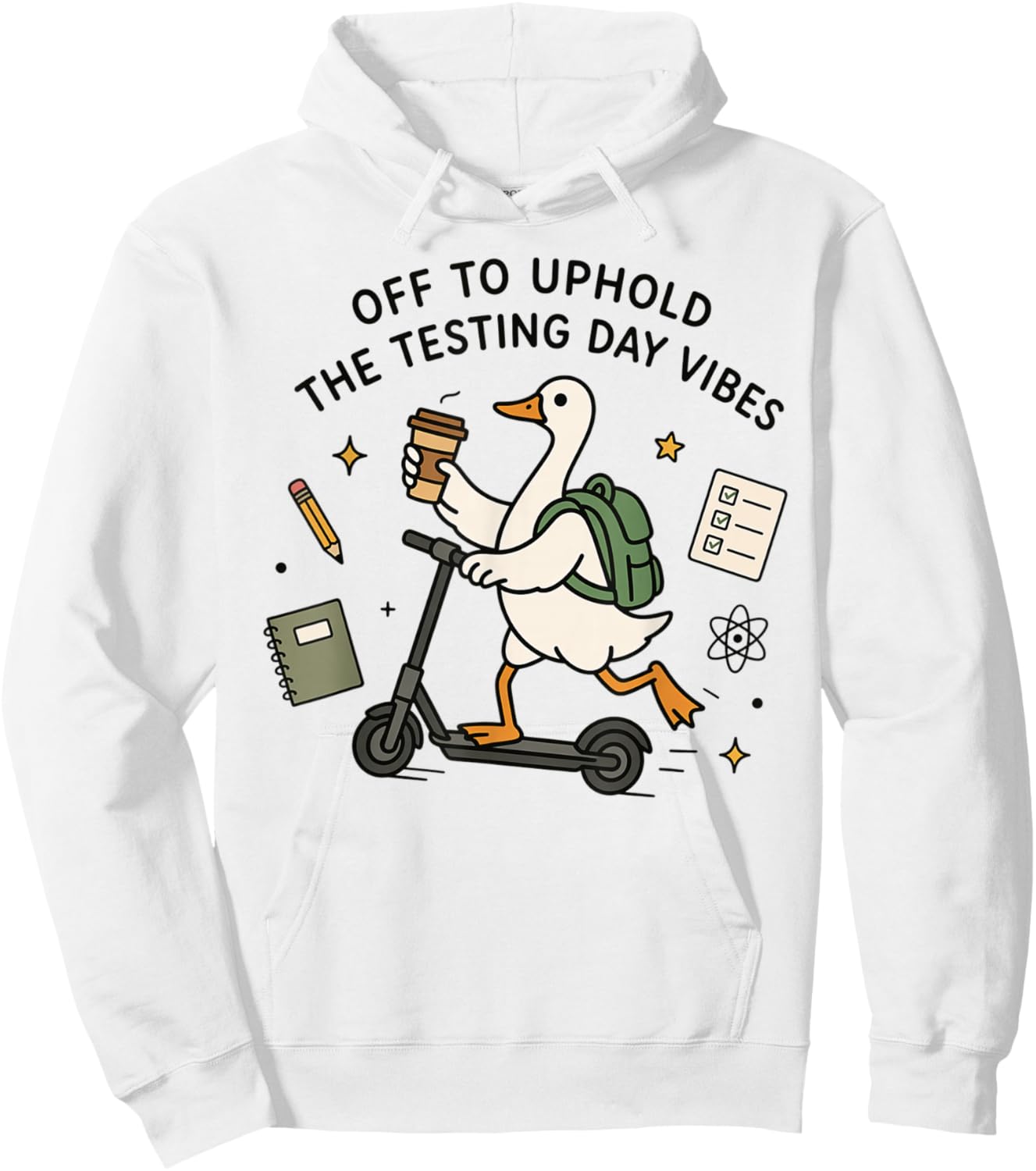 Off to Uphold The Testing Day Vibes Teacher Teams Goose Hoodie - Hoodie | White