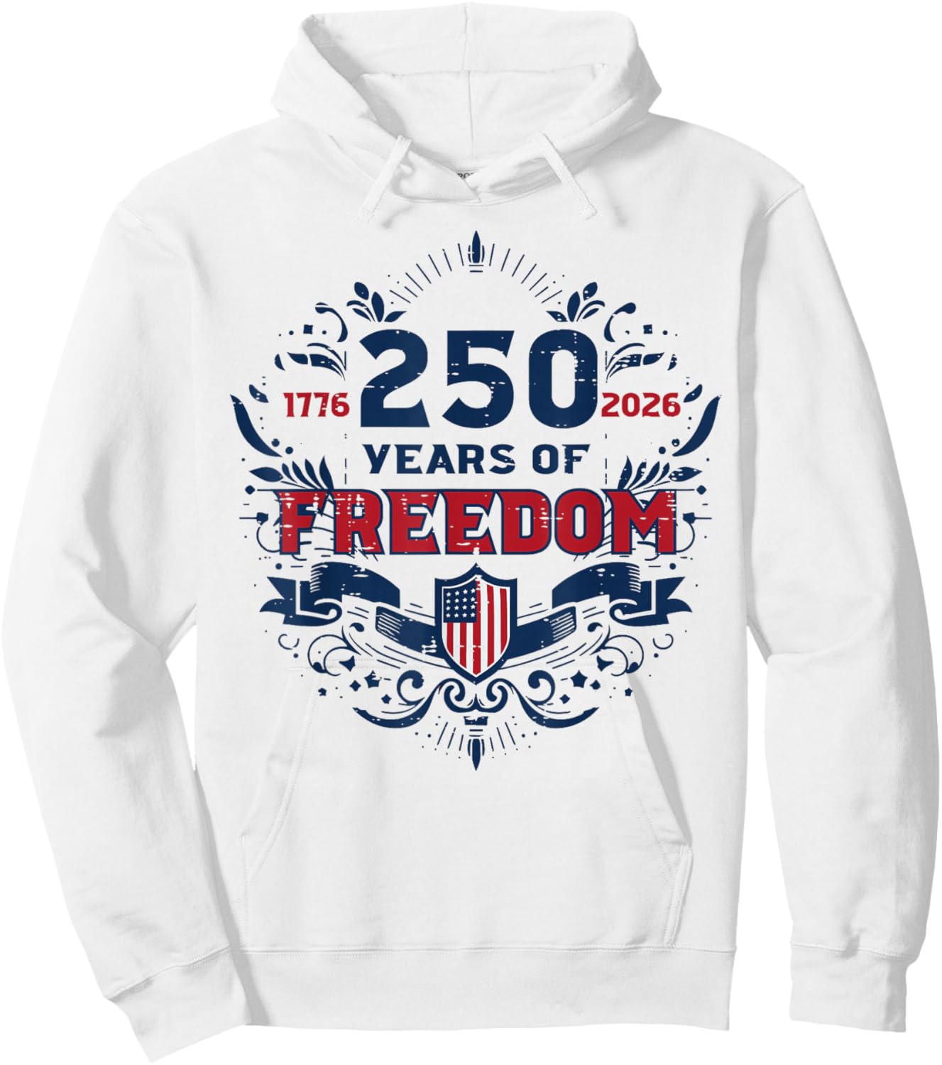 250 Years Freedom US Flag 250th Anniversary Men Women Kids Hoodie - Hoodie | White