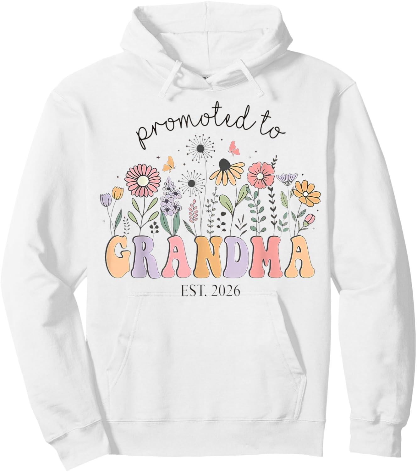 Promoted to Grandma Est 2026 Floral Future Grandmother Hoodie - Hoodie | White