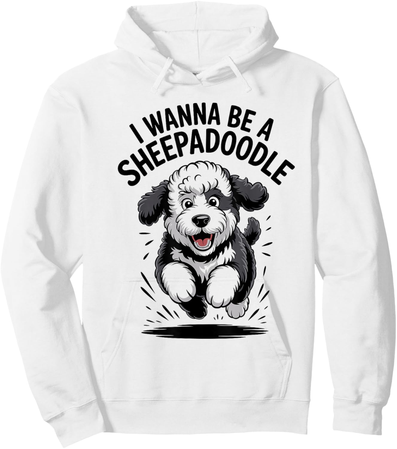 I Wanna Be A Sheepadoodle Funny Poodle Cross Mix Dog Breed Hoodie - Hoodie | White