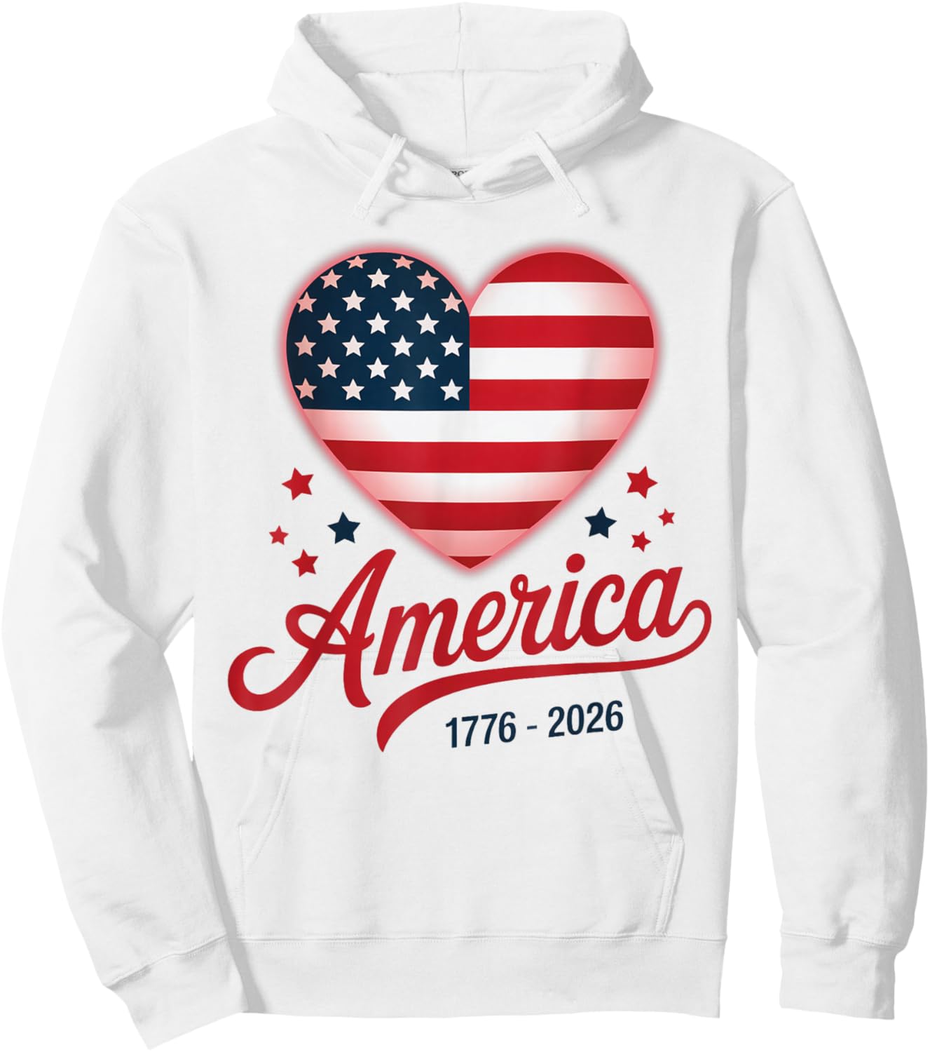 Flag Heart 1776 2026 July 4th 250th Birthday Hoodie - Hoodie | White